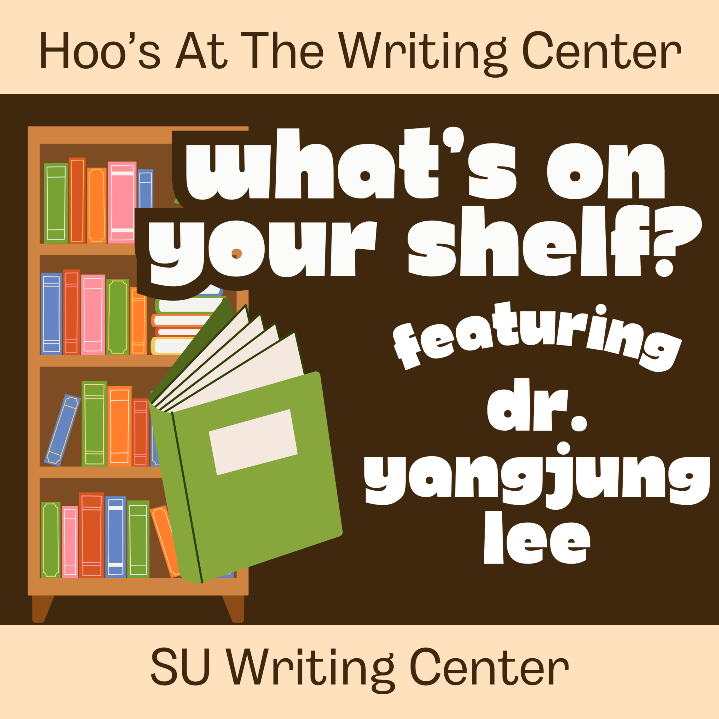 What's On Your Shelf? with Dr. Yangjung Lee: "Sultana's Dream" episode artwork
