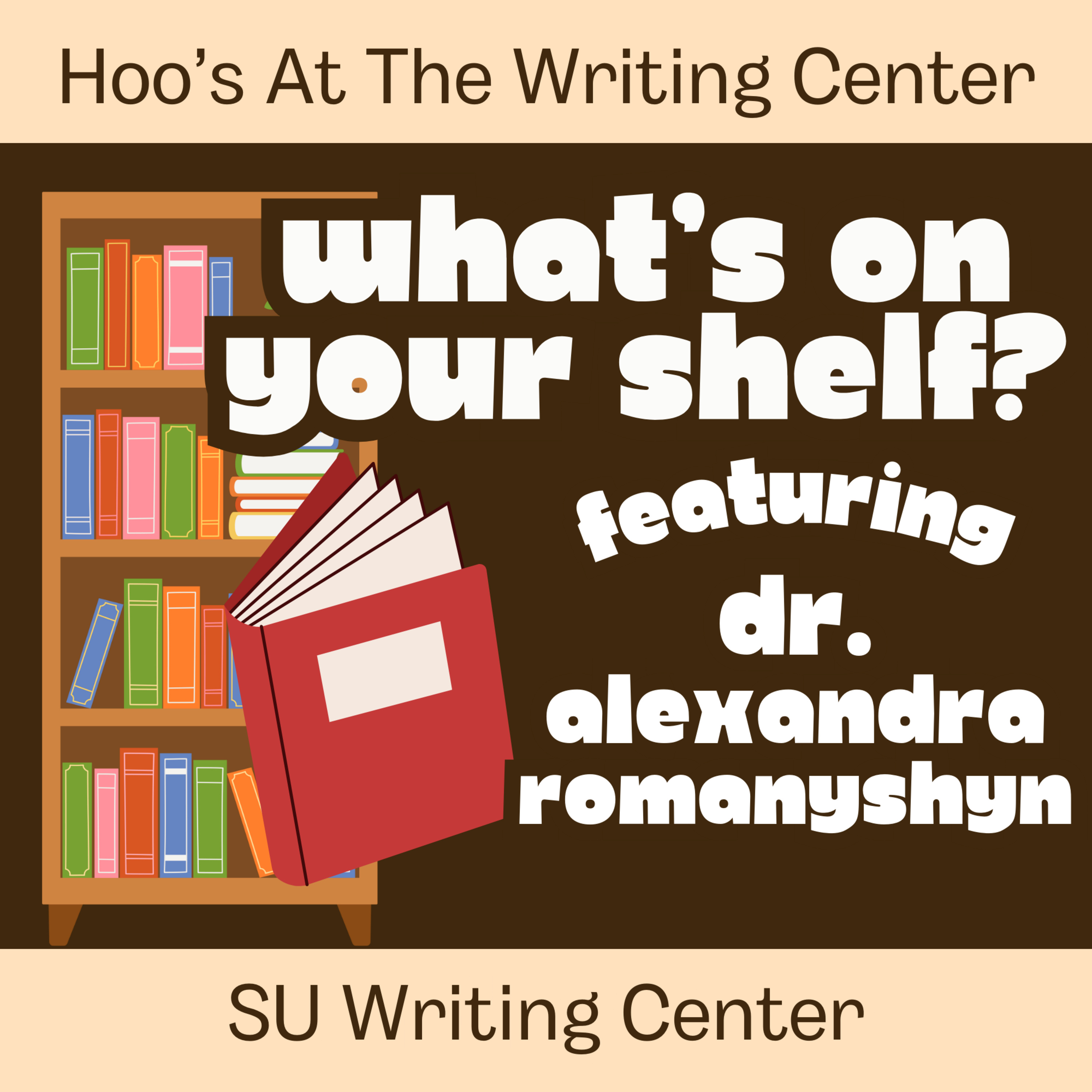 What's On Your Shelf? with Dr. Romanyshyn: "Unshrinking" episode artwork