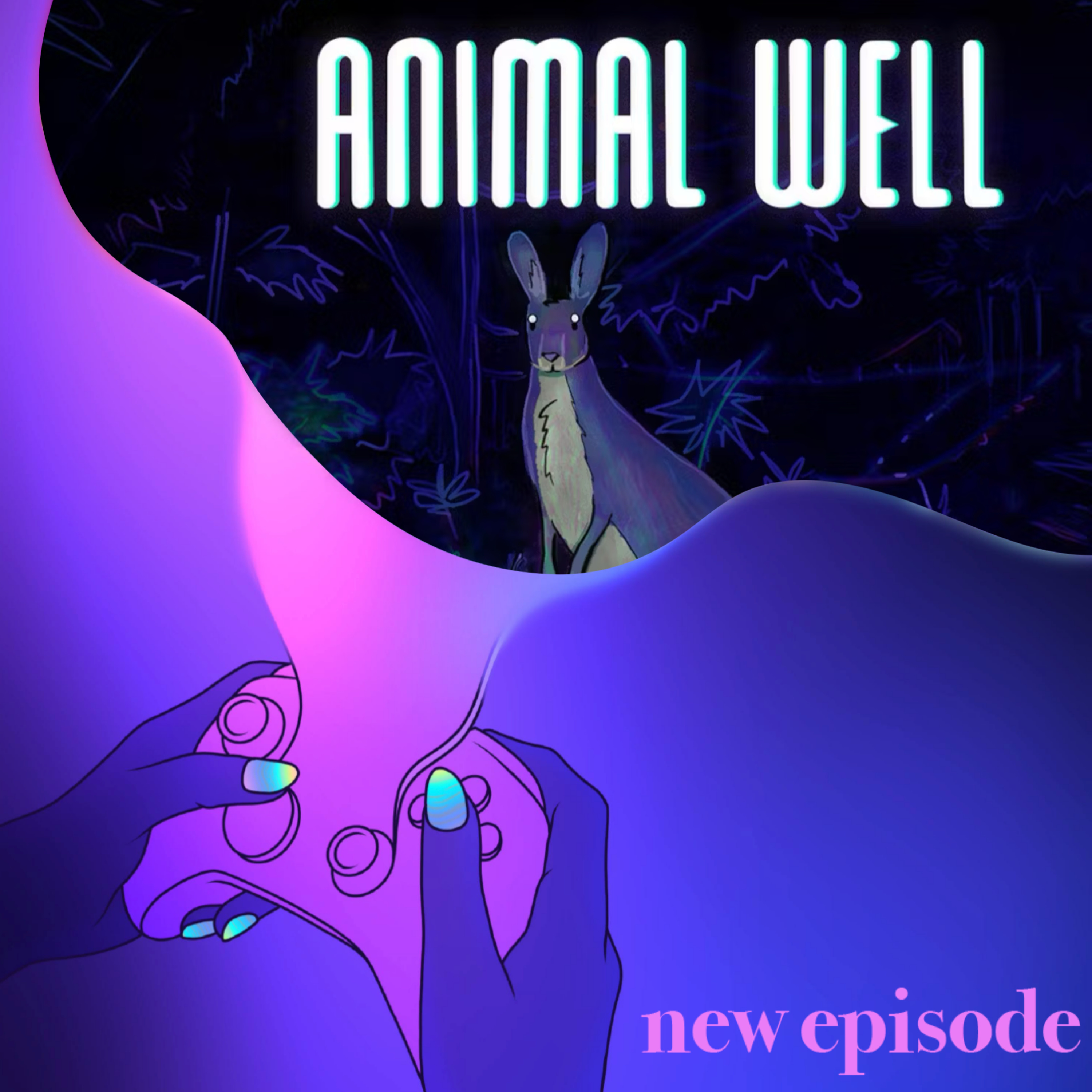 43. Well well well...about time for Animal Well episode artwork