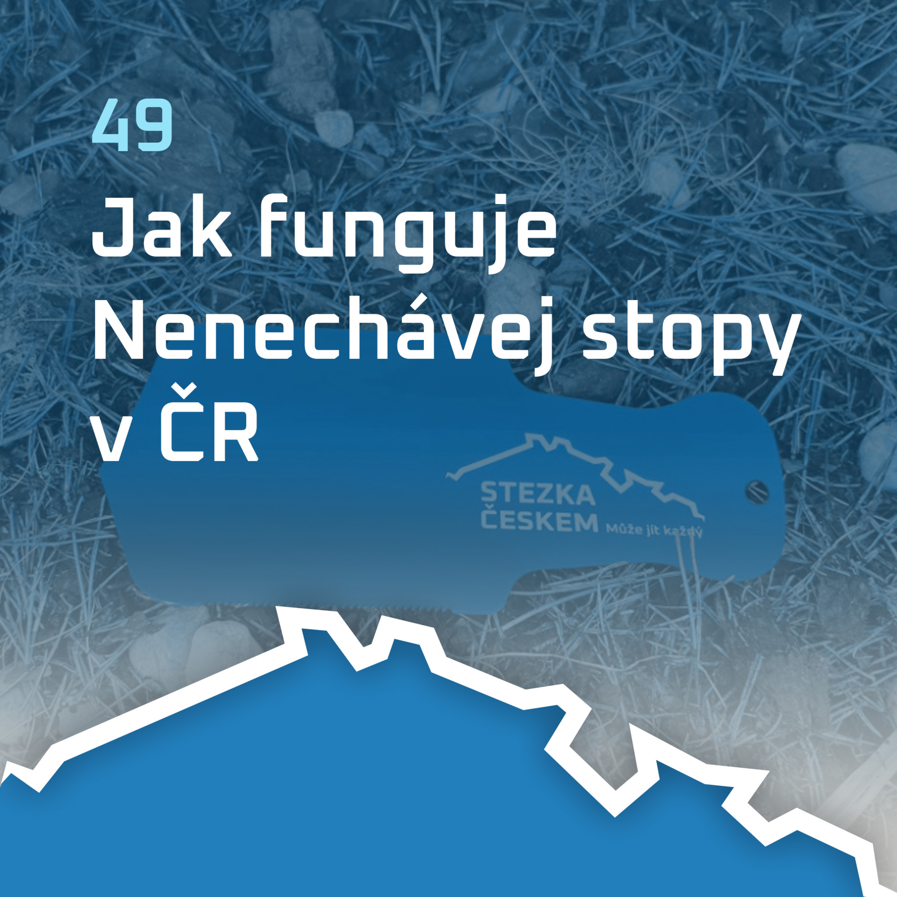 Stezka Českem - může jít každý