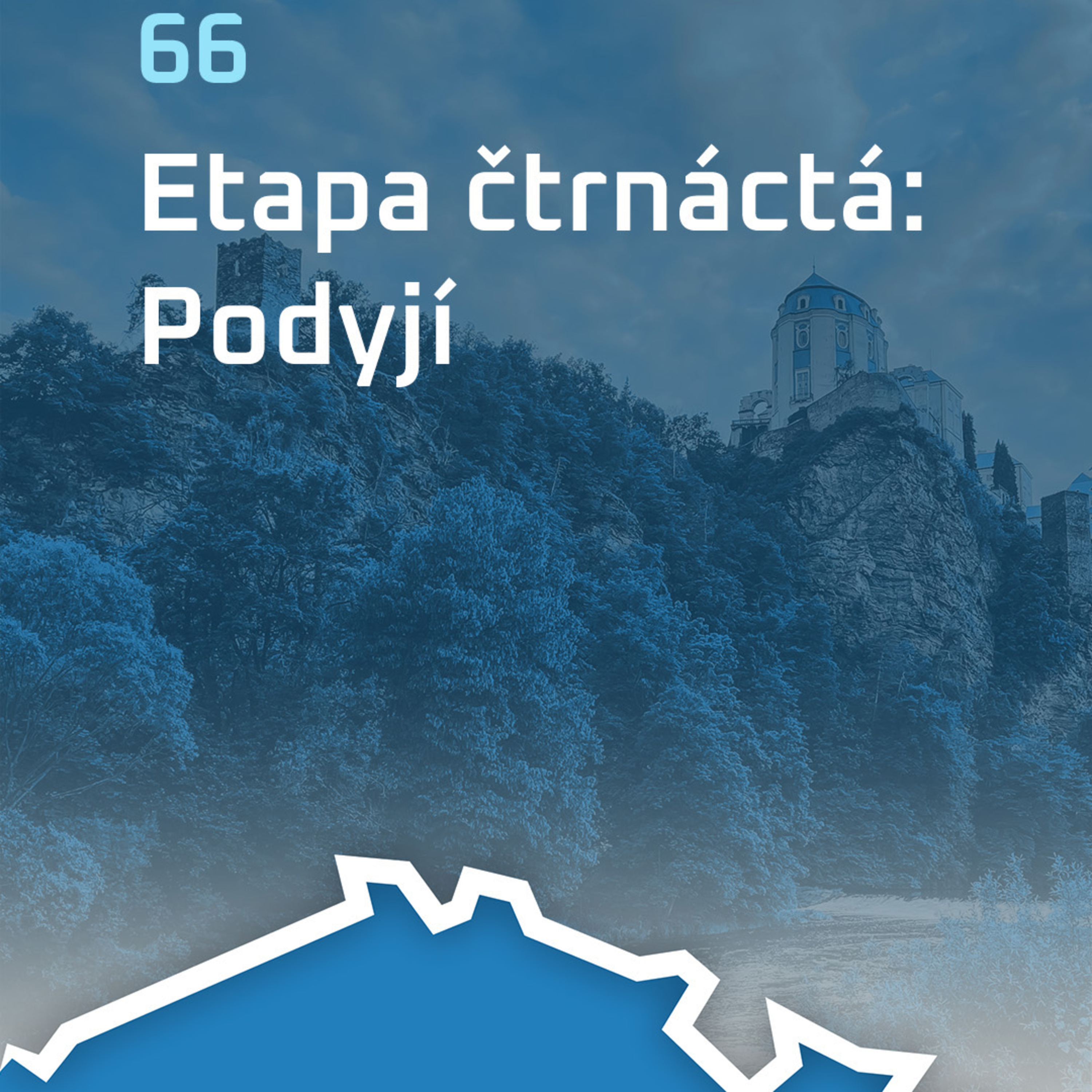 #66: Etapa čtrnáctá: Podyjí episode artwork