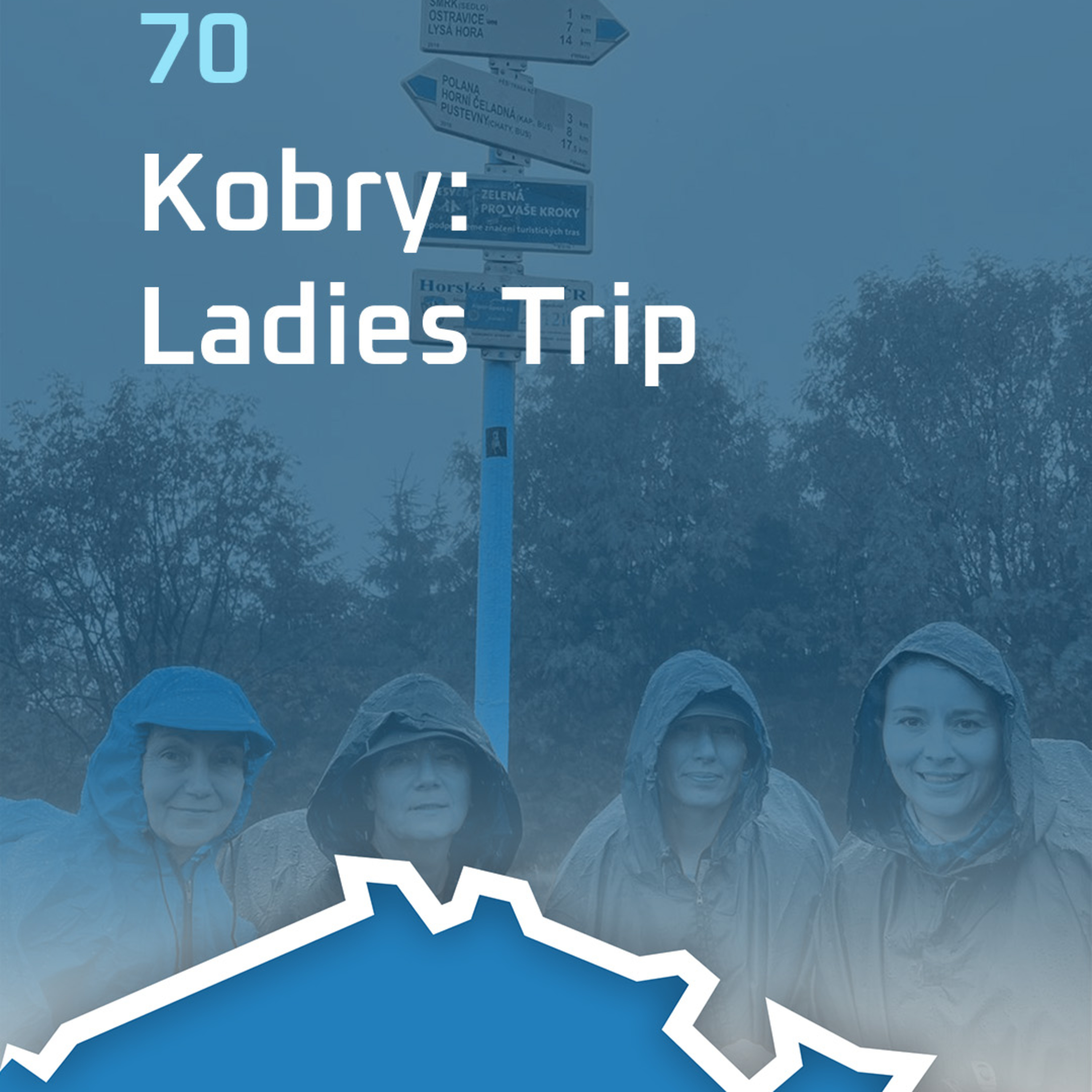 #70: Kobry: Ladies Trip episode artwork