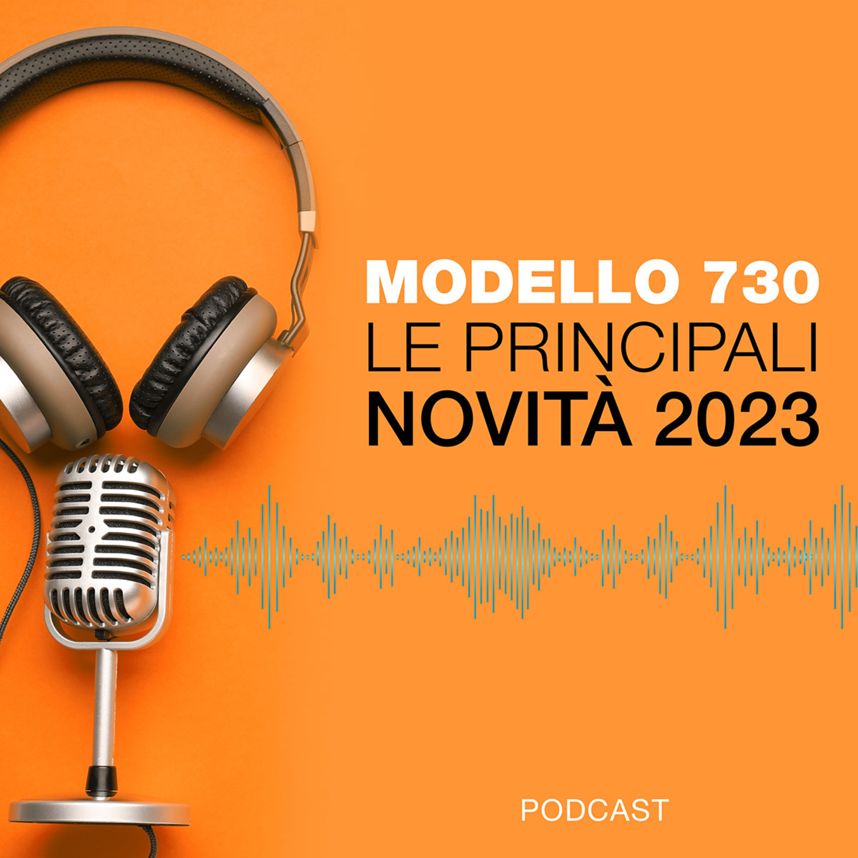 Modello 730: le principali novità 2023