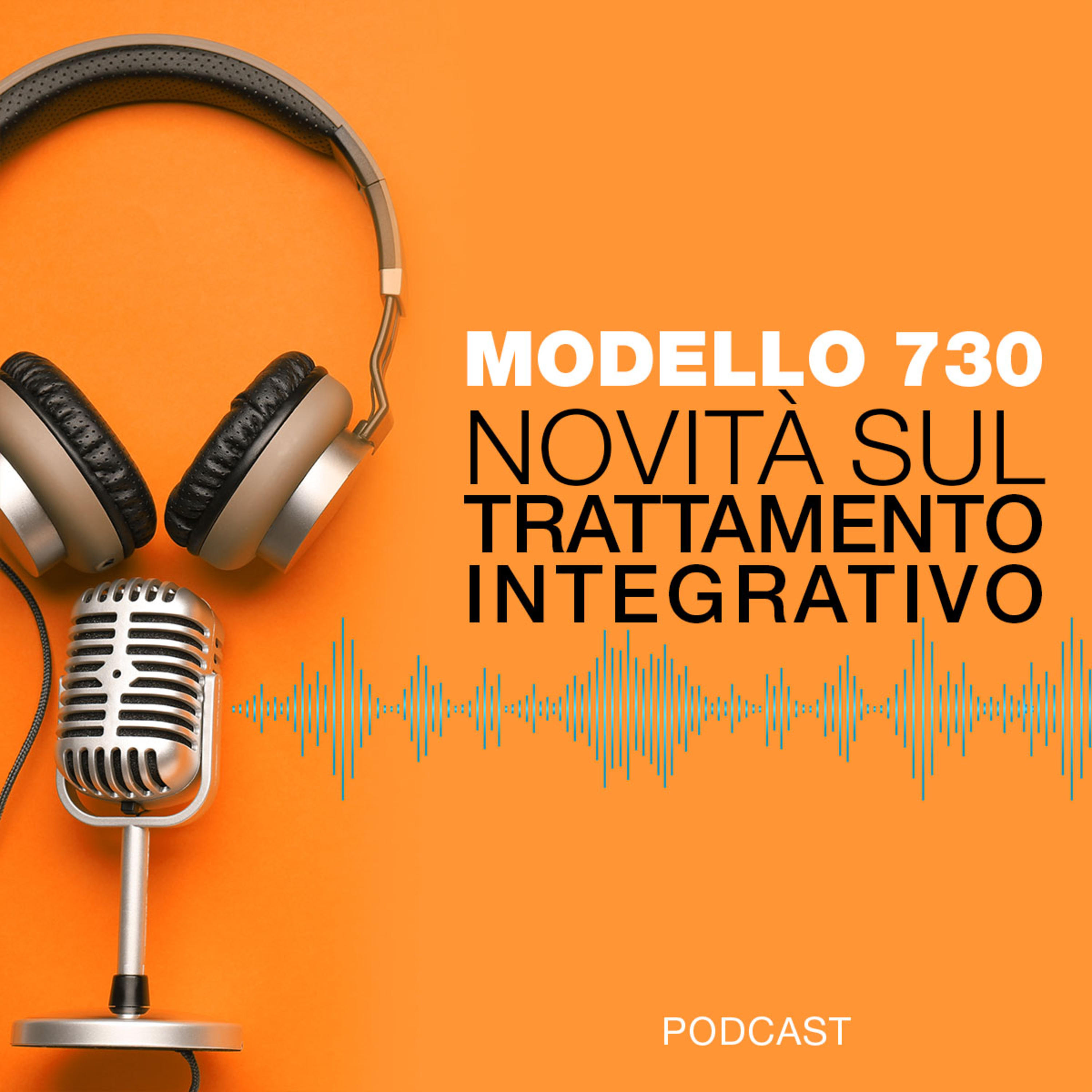 Modello 730: le principali novità sul trattamento integrativo