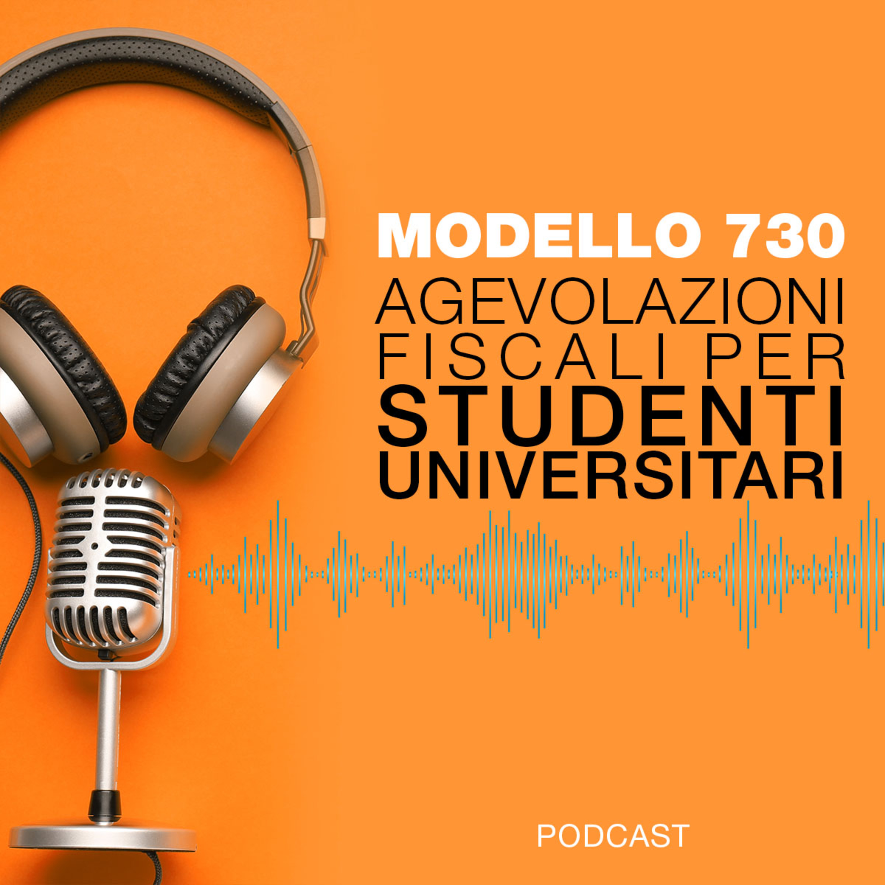 Modello 730: agevolazioni fiscali per studenti universitari