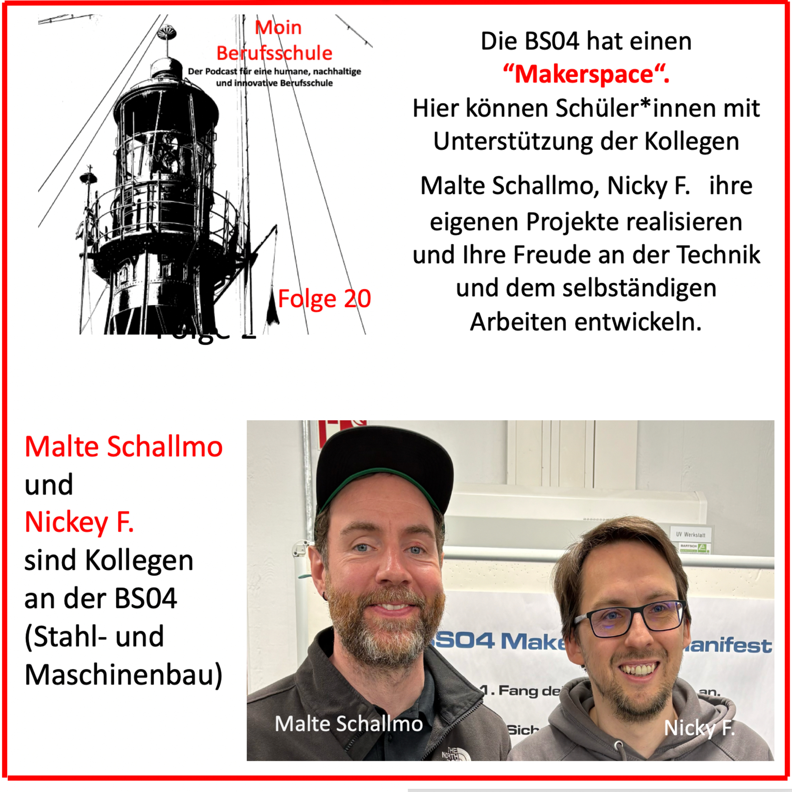 Folge 20: Einen "Makerspace" in einer Berufsschule einrichten und erfolgreich betreiben. Eine Initiative an der BS04.  episode artwork
