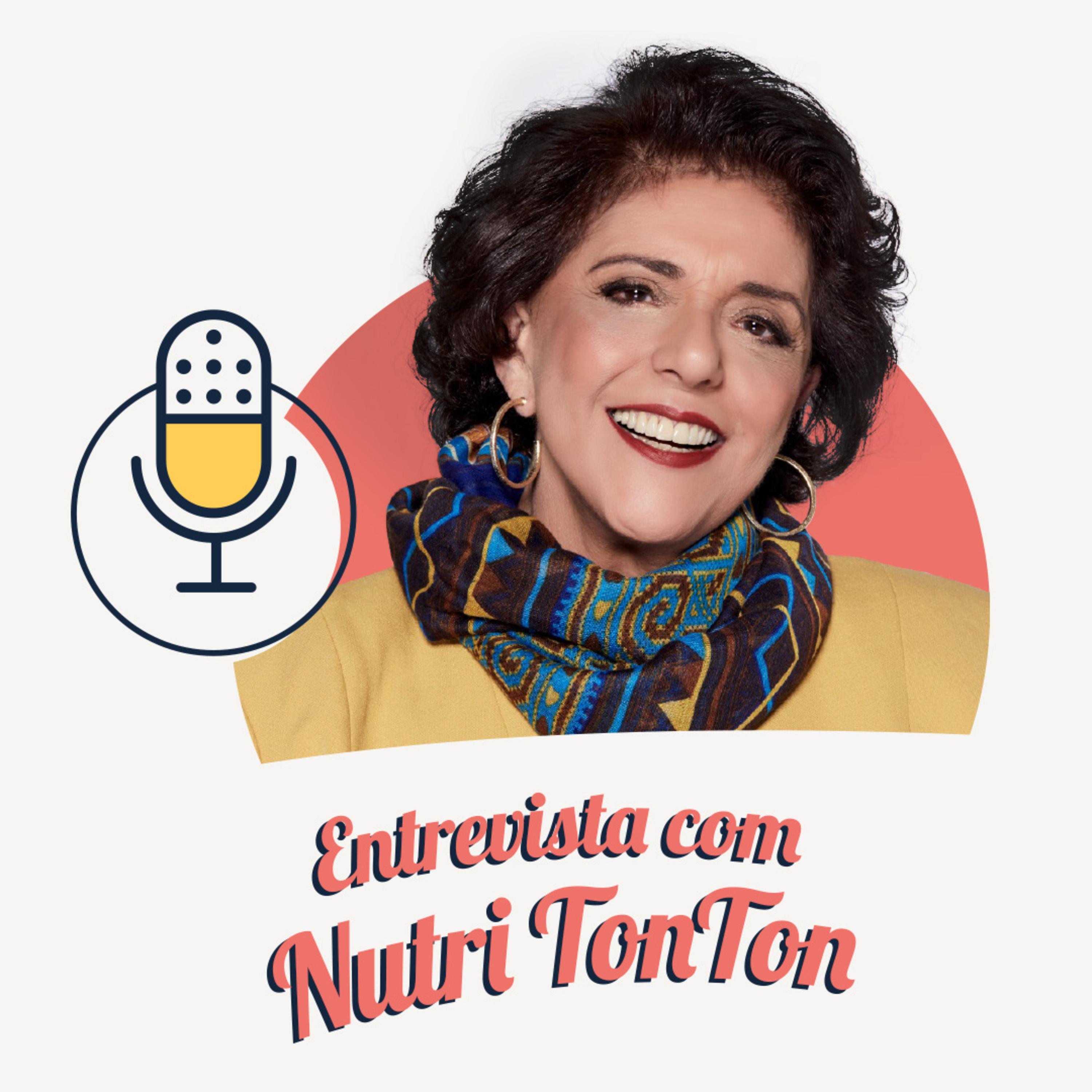 #327 - Entrevista com Nutri TonTon - Leda Nagle