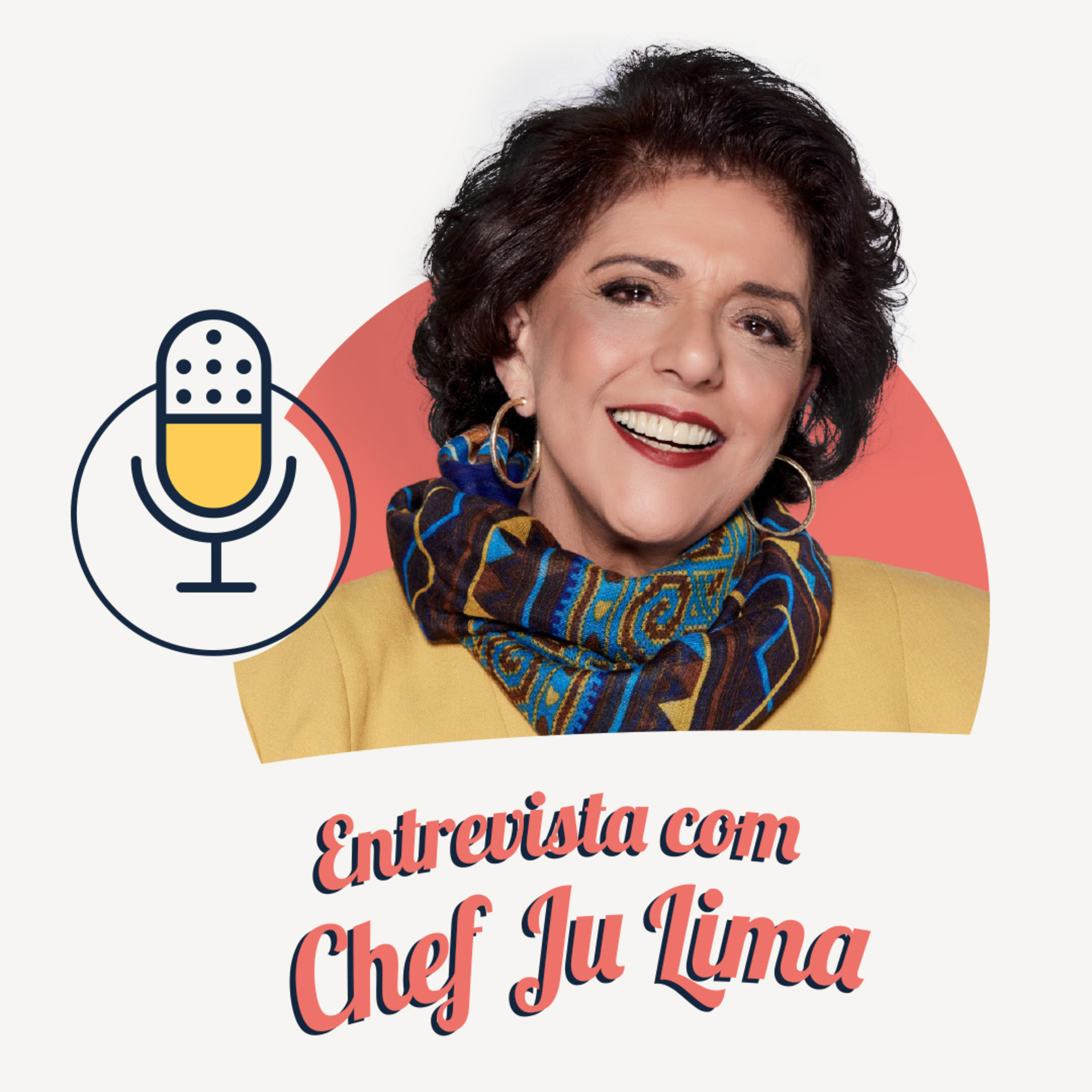#362 - Entrevista com Chef Ju Lima - Leda Nagle