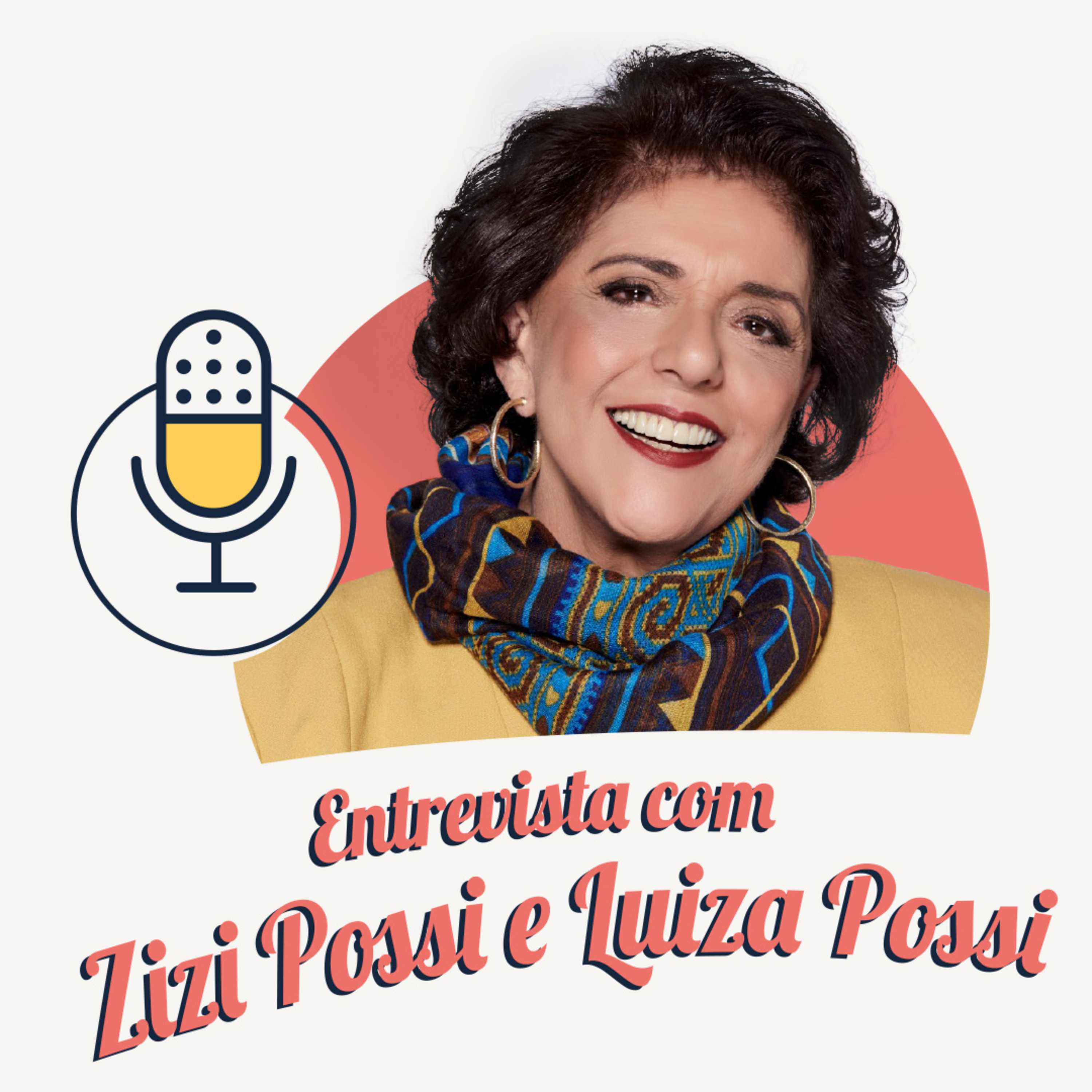 #366 - Entrevista com Zizi Possi e Luiza Possi - Leda Nagle