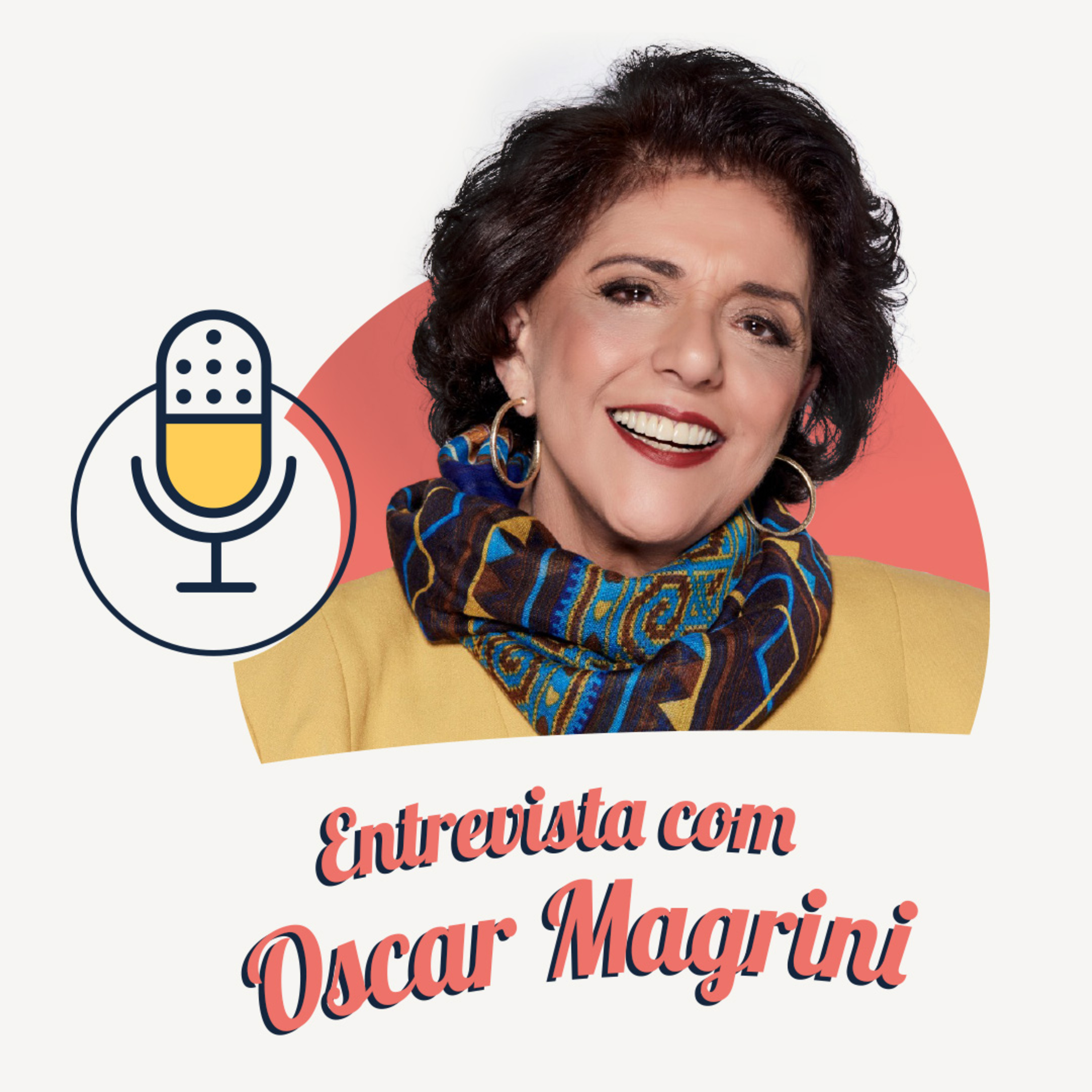 #371 - Entrevista com Oscar Magrini - Leda Nagle