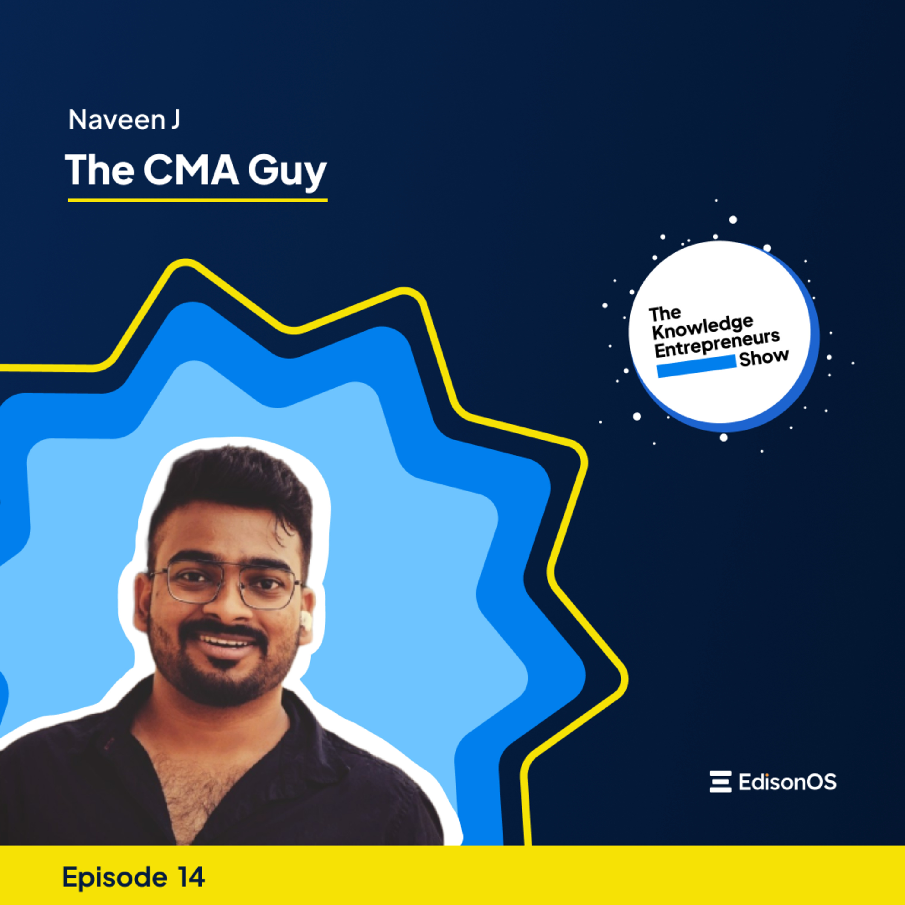 The Knowledge Entrepreneurs Show