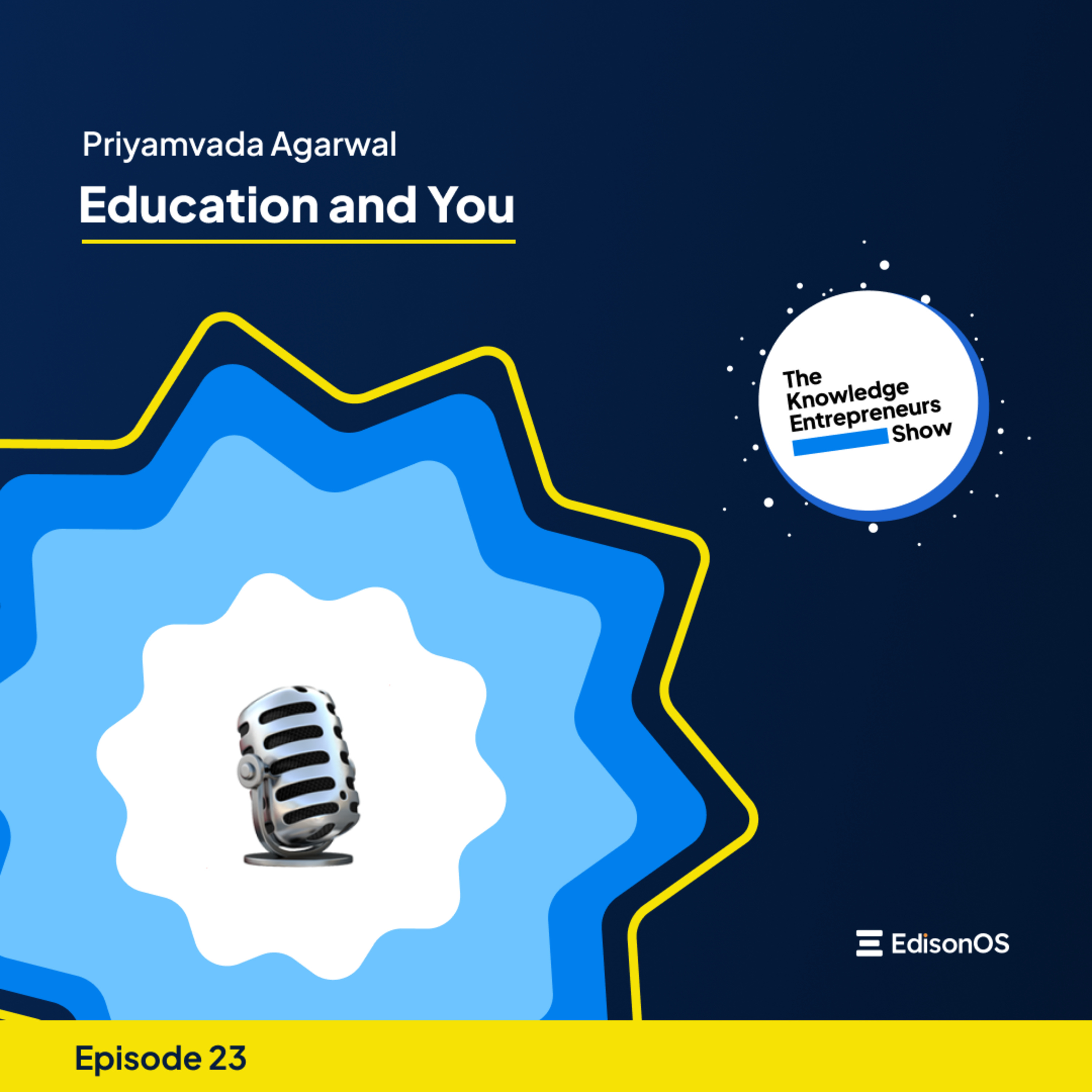 The Knowledge Entrepreneurs Show