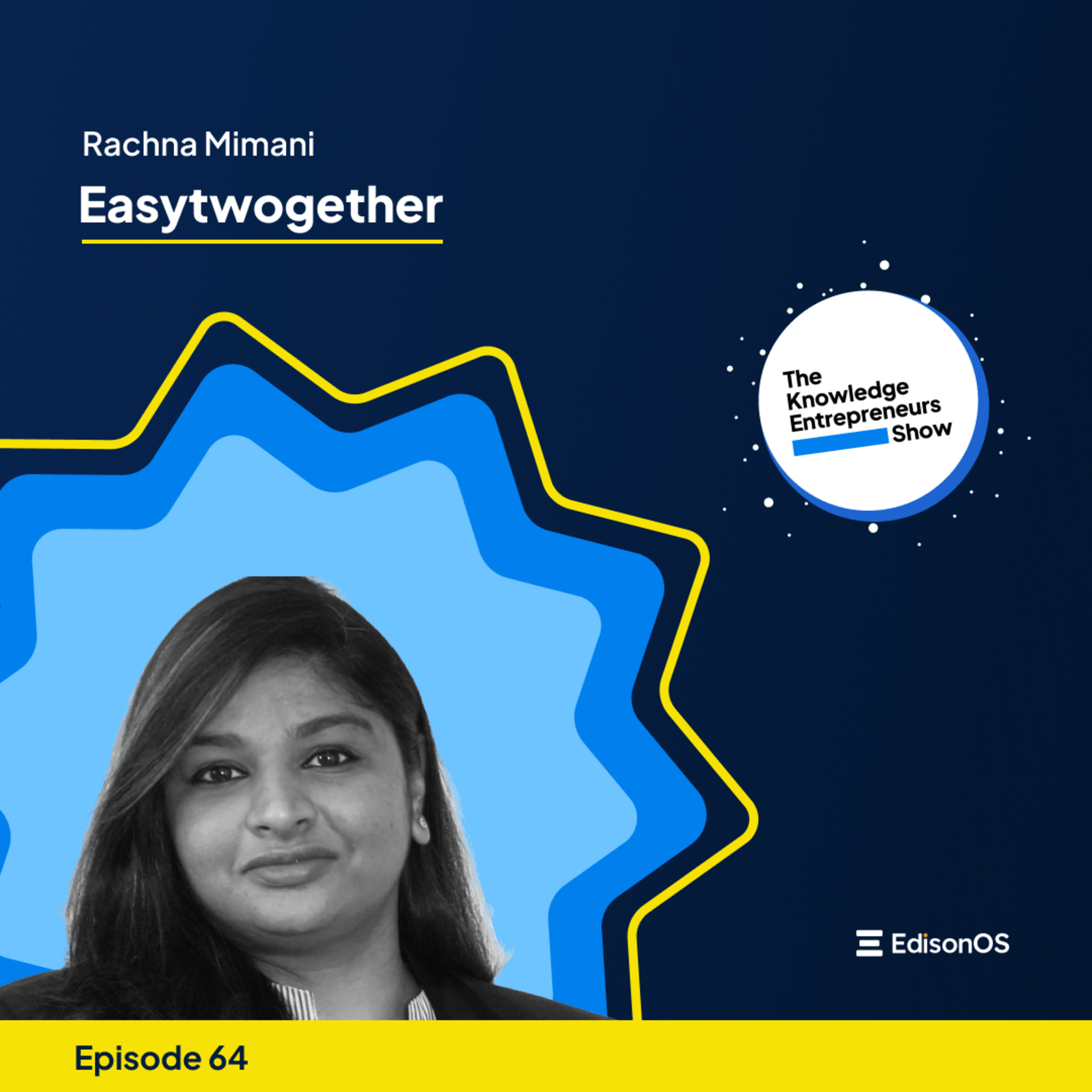 The Knowledge Entrepreneurs Show