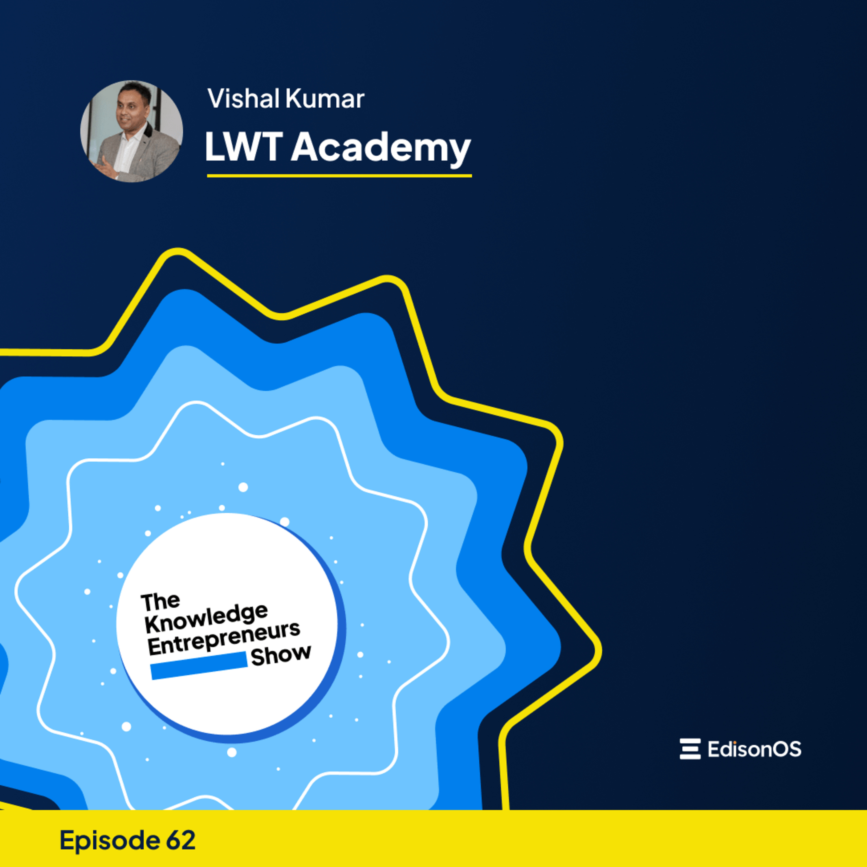 The Knowledge Entrepreneurs Show