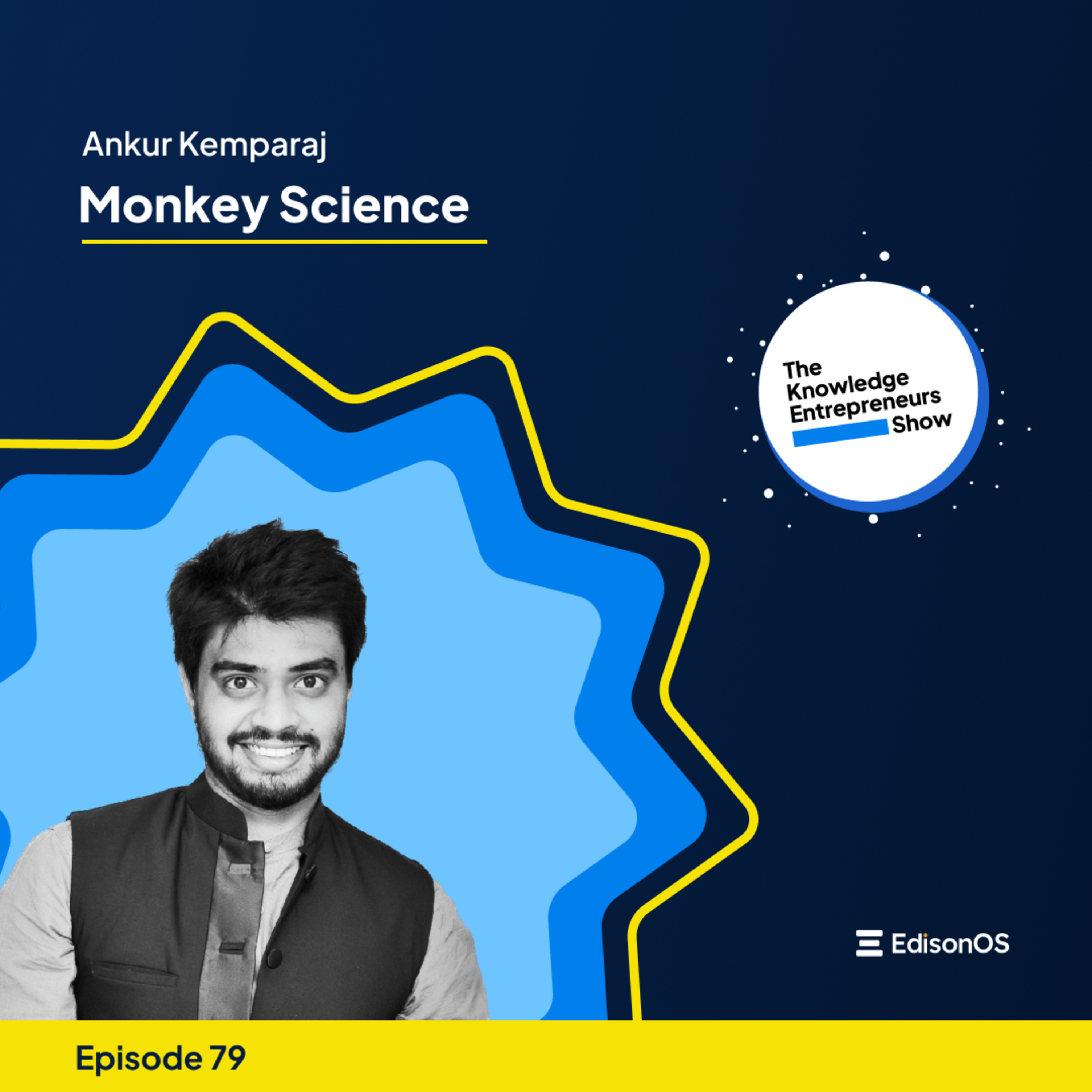 The Knowledge Entrepreneurs Show