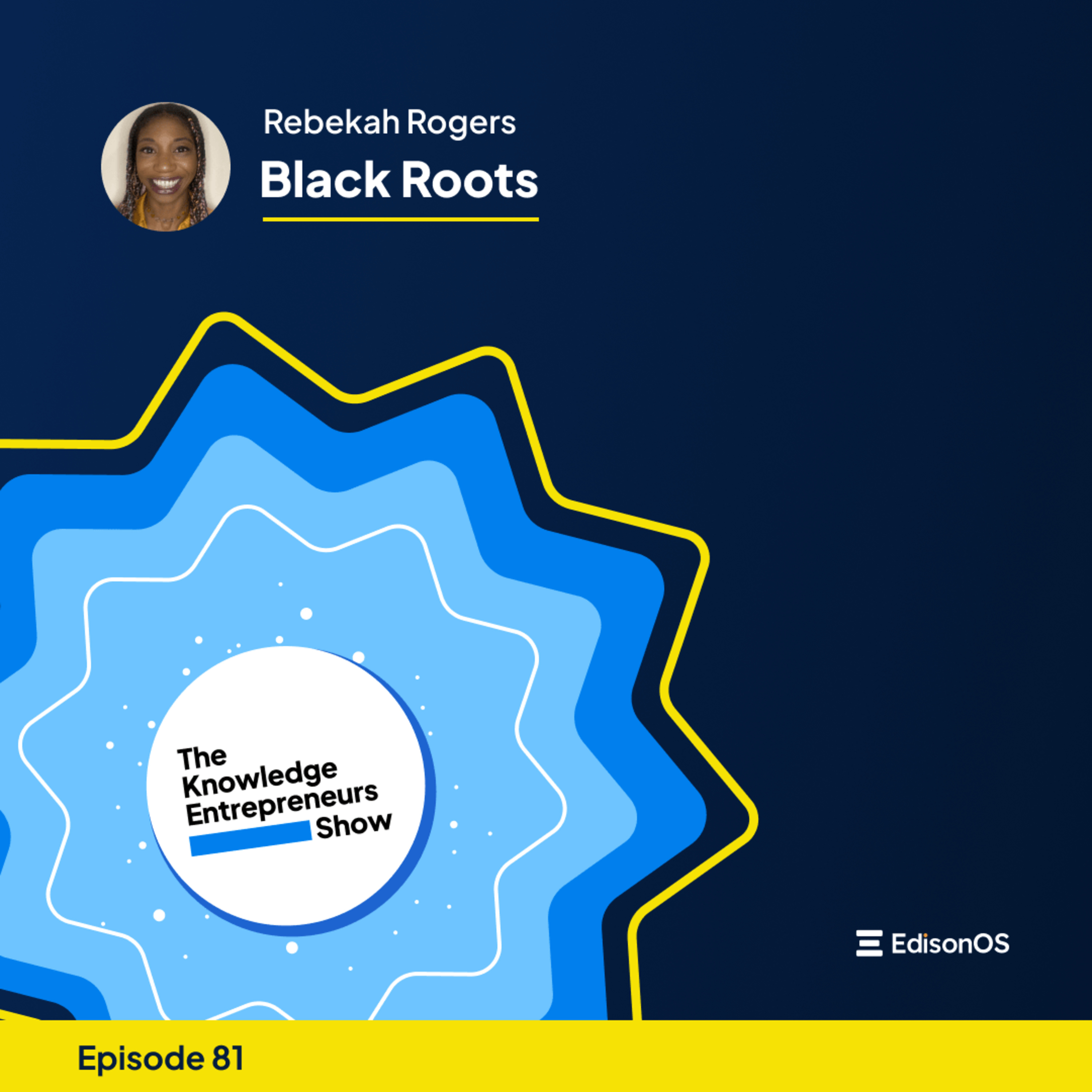 The Knowledge Entrepreneurs Show
