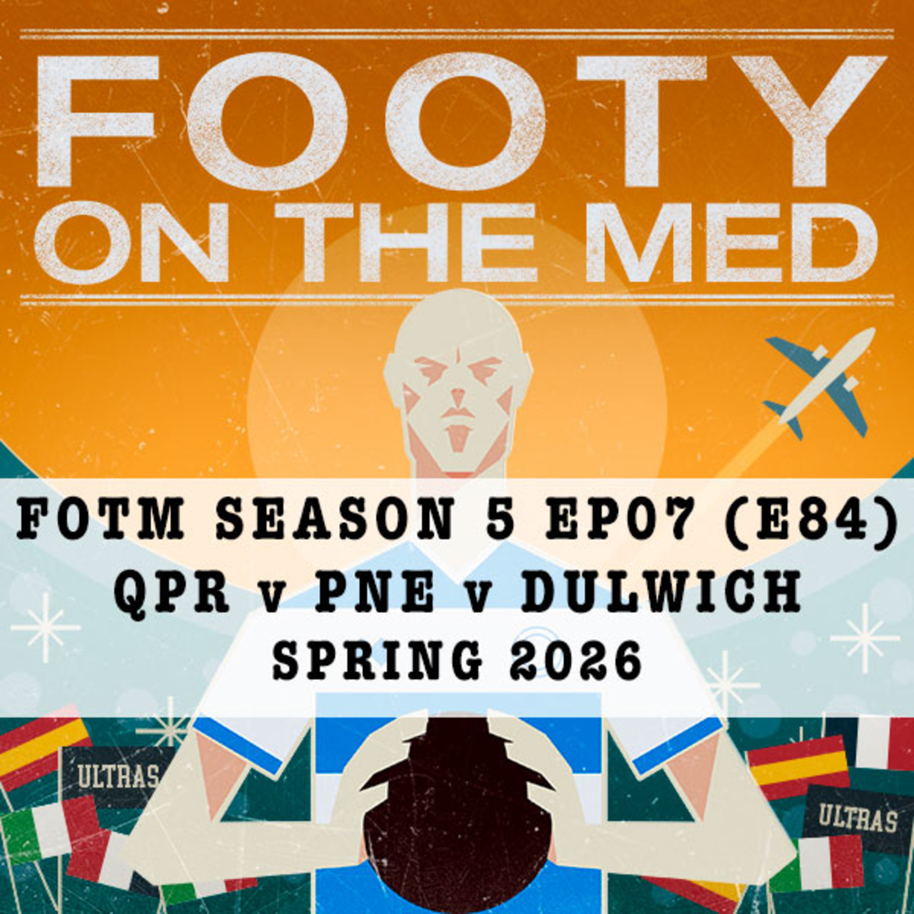 QPR Vs PNE Vs Dulwich episode artwork