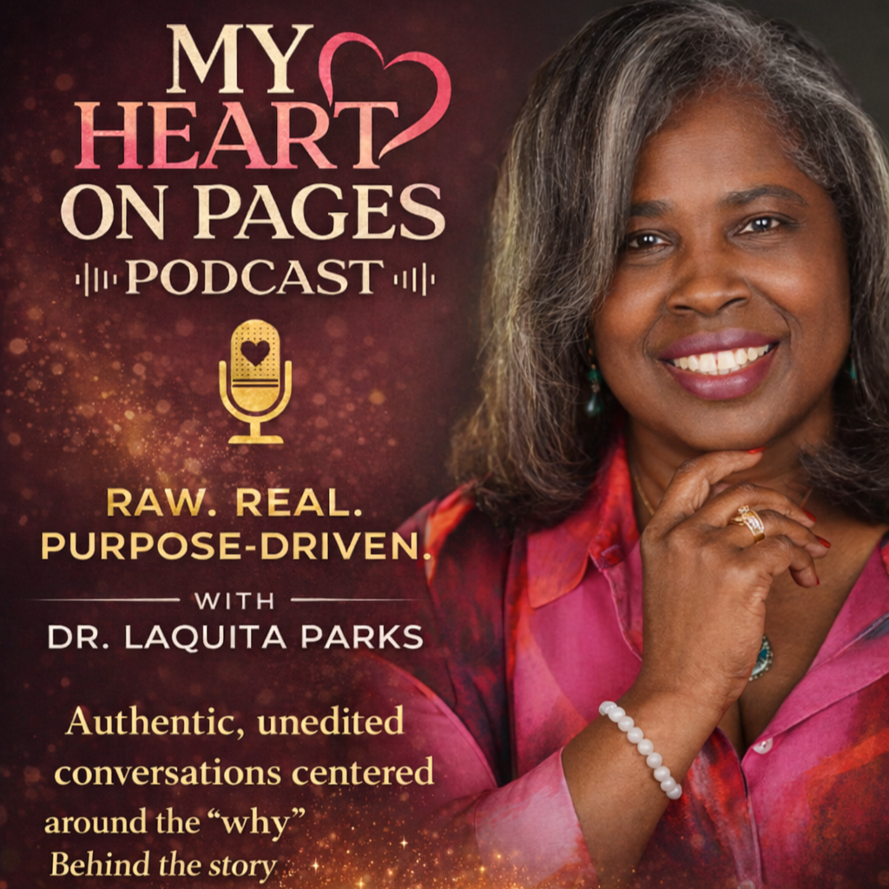 My Heart on Pages Podcast Interview with Award-Winning & Best-Selling Author, Dr. AudreyAnn Moses episode artwork