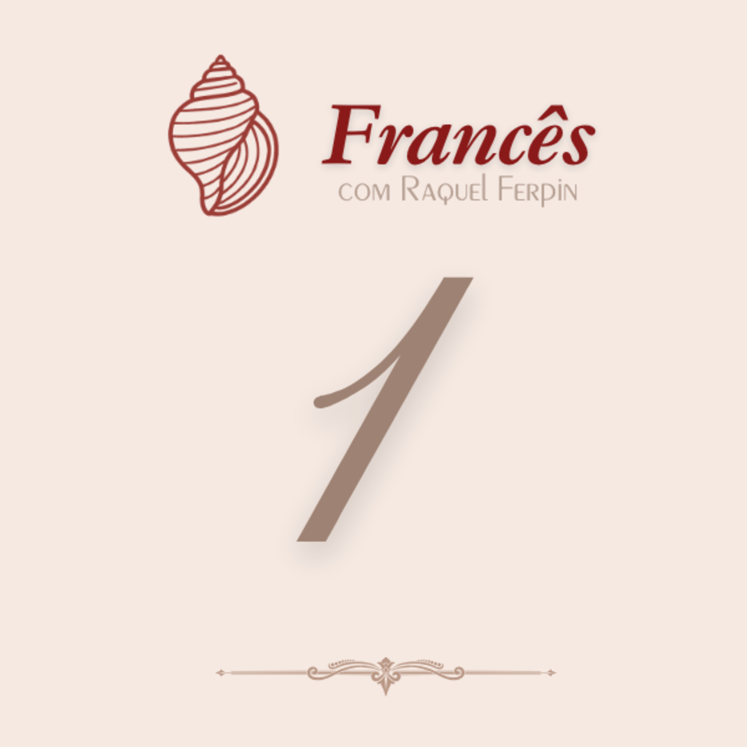Francês com Raquel Ferpin - Iniciante