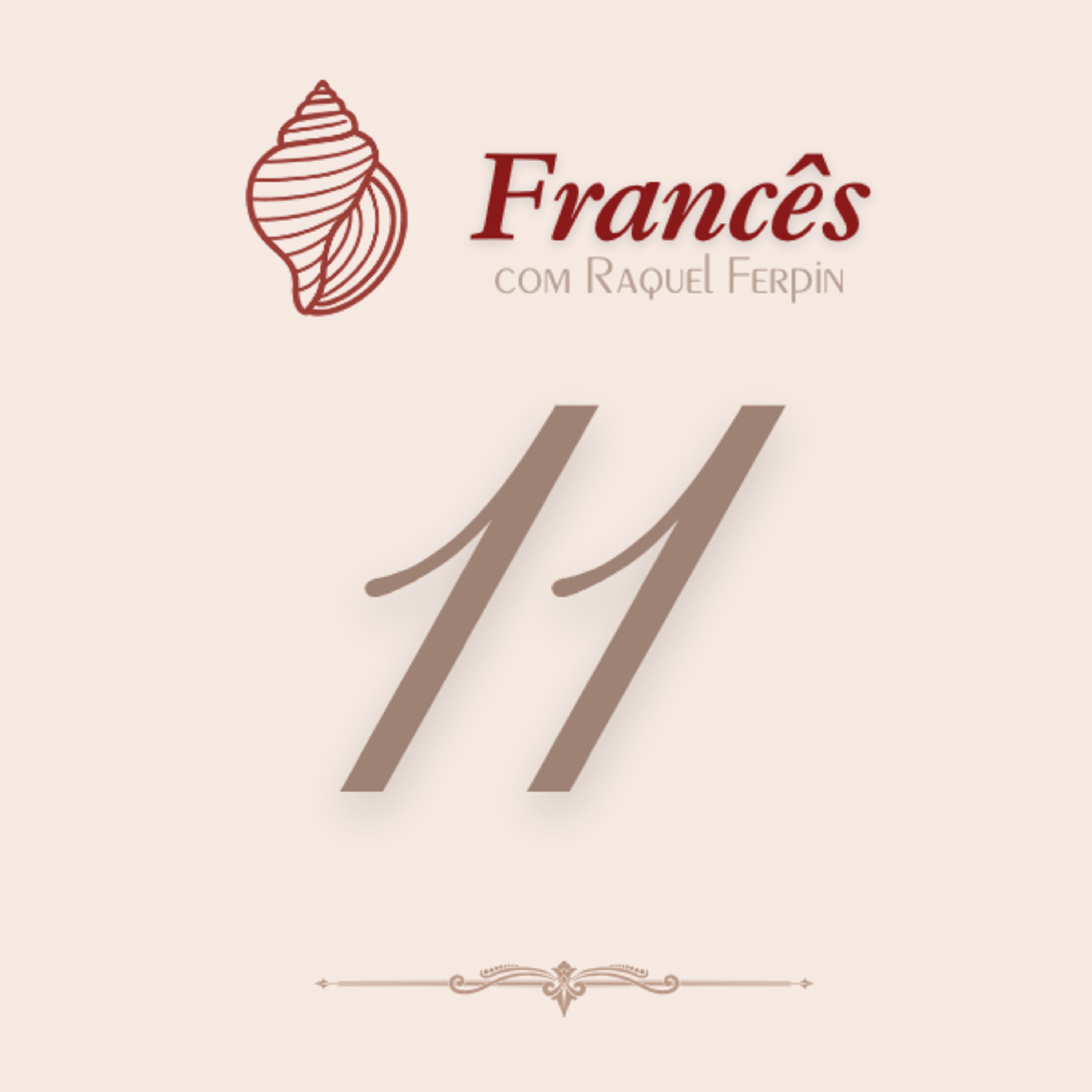 Francês com Raquel Ferpin - Iniciante