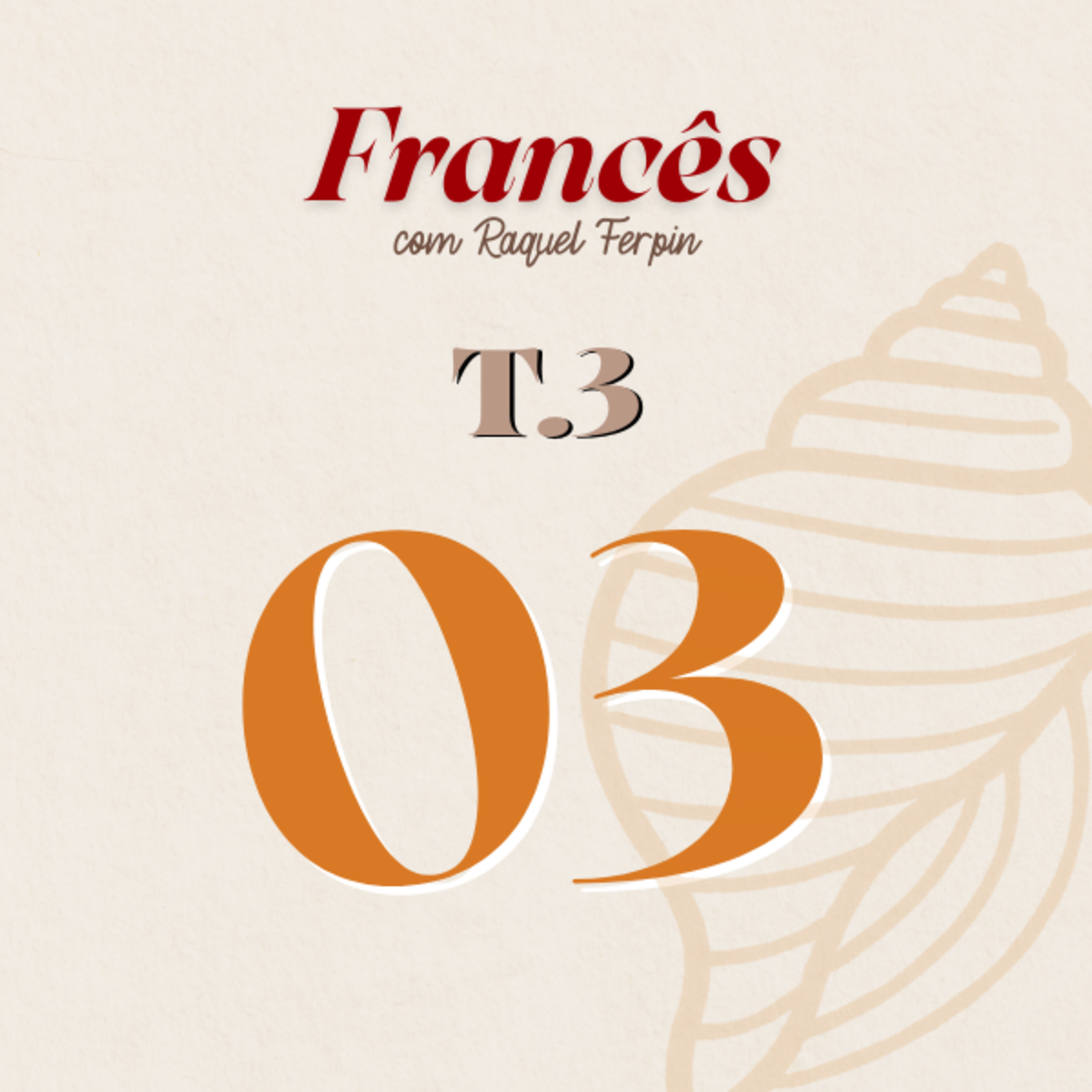 Francês com Raquel Ferpin - Iniciante