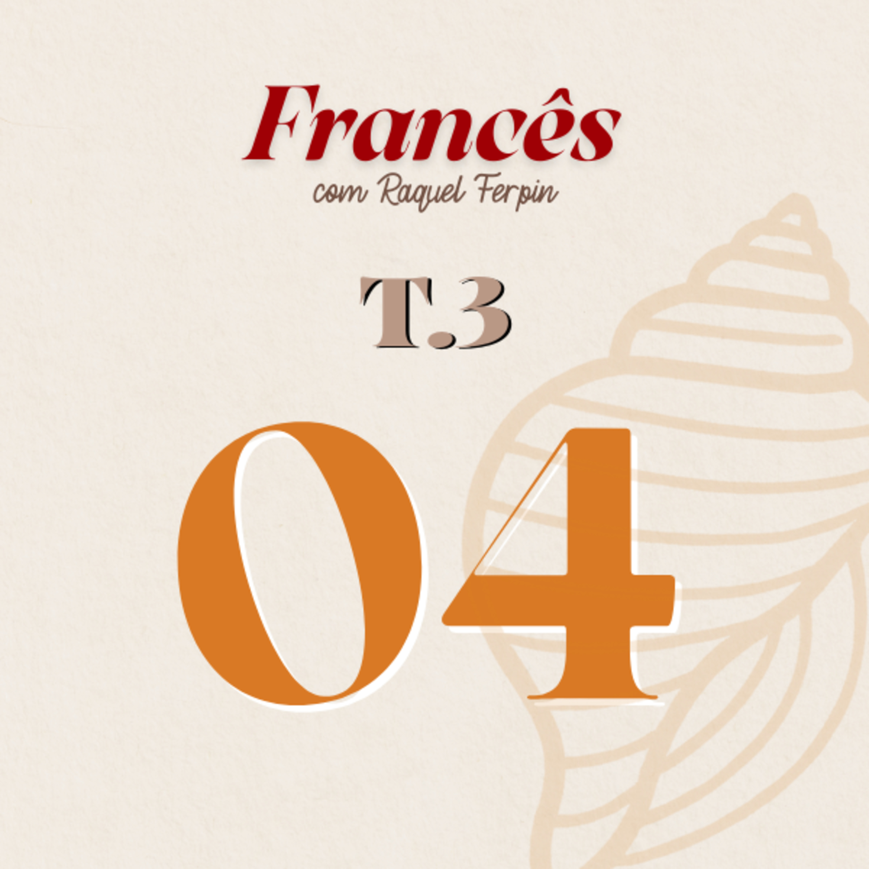 Francês com Raquel Ferpin - Iniciante