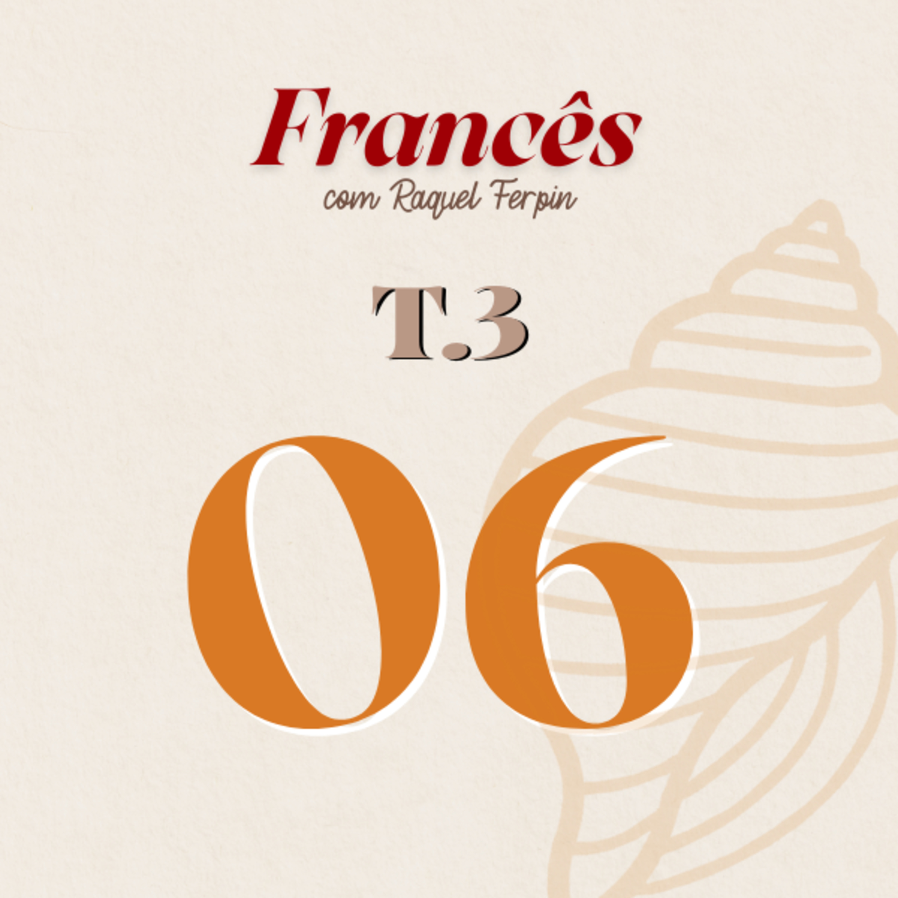 Francês com Raquel Ferpin - Iniciante