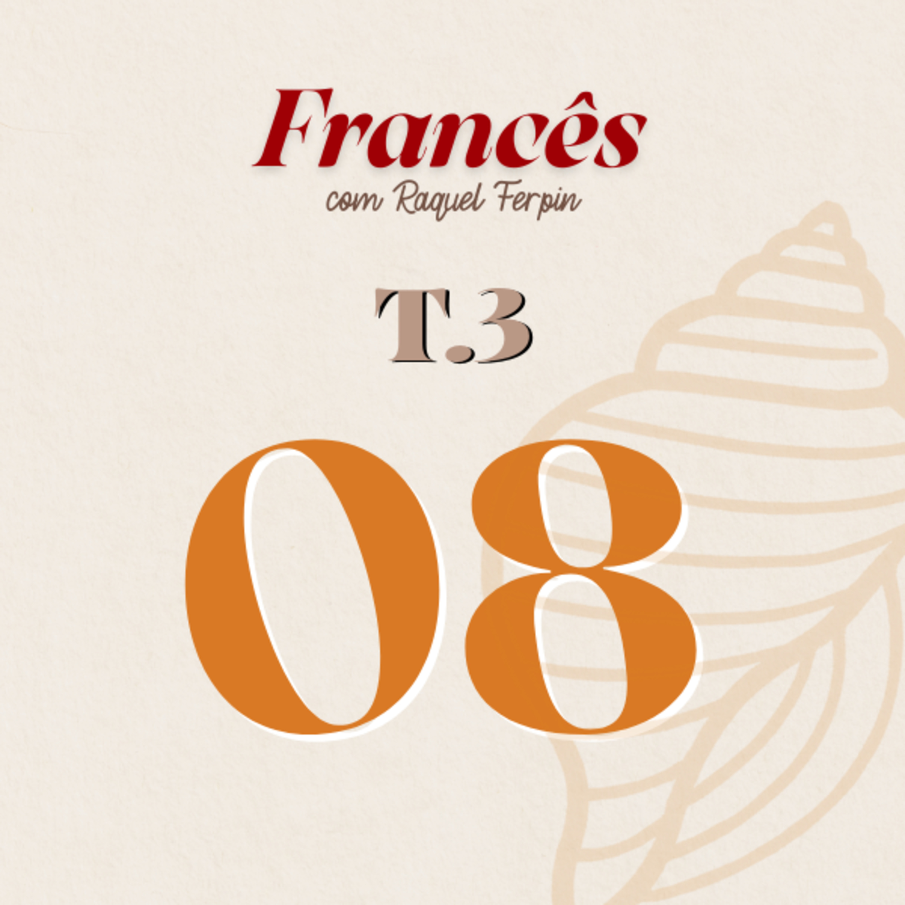 Francês com Raquel Ferpin - Iniciante