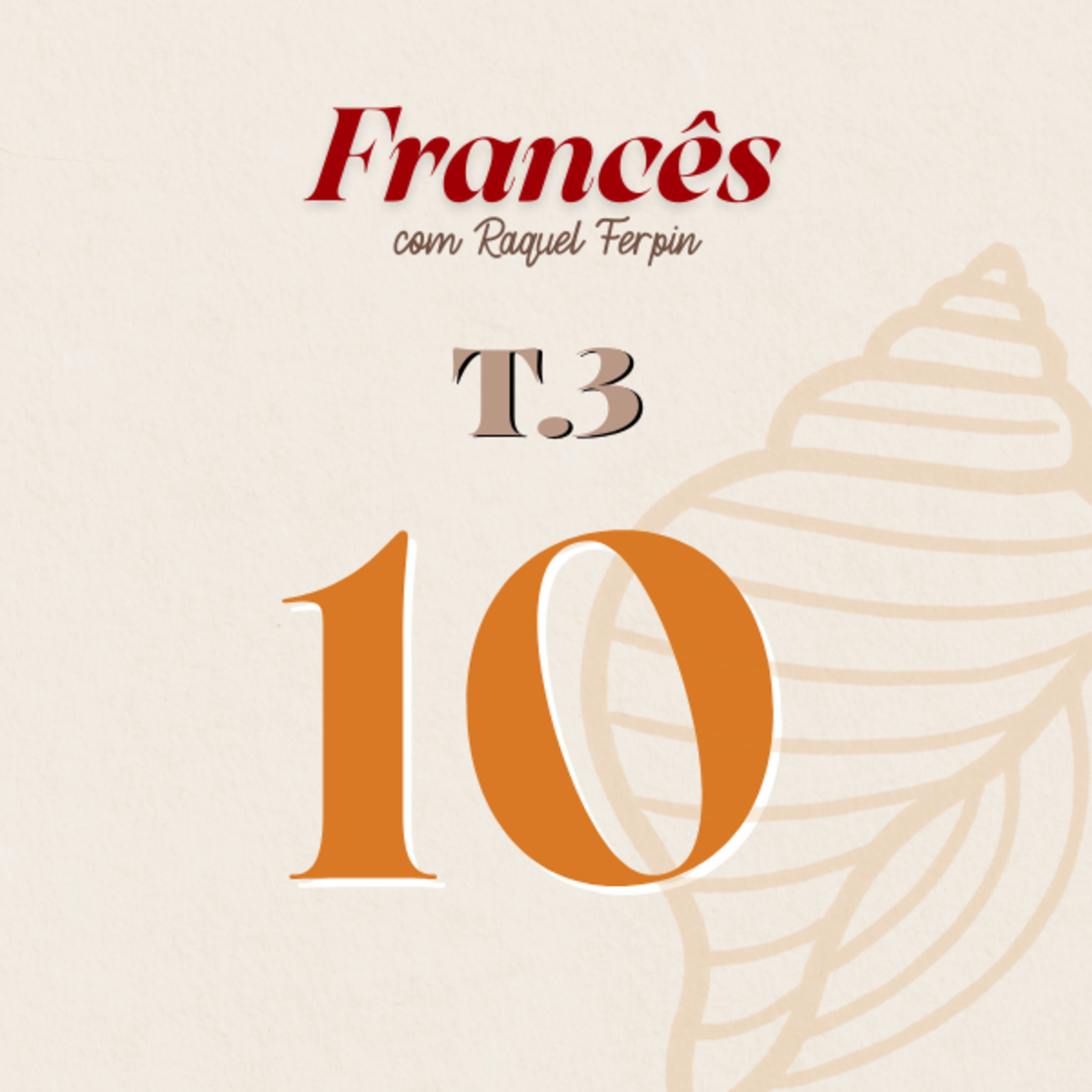 Francês com Raquel Ferpin - Iniciante