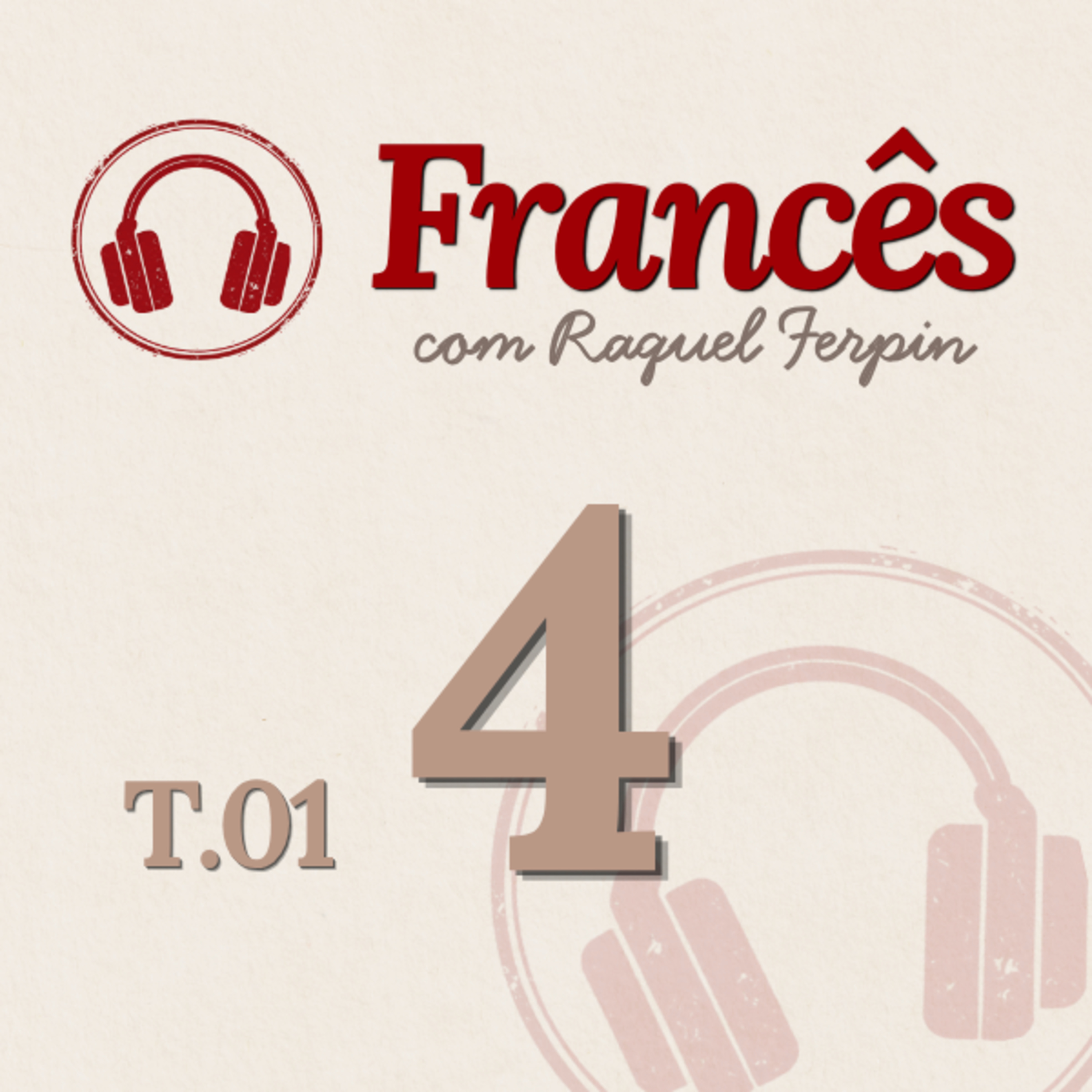 04. Os Números em Francês - Final  episode artwork