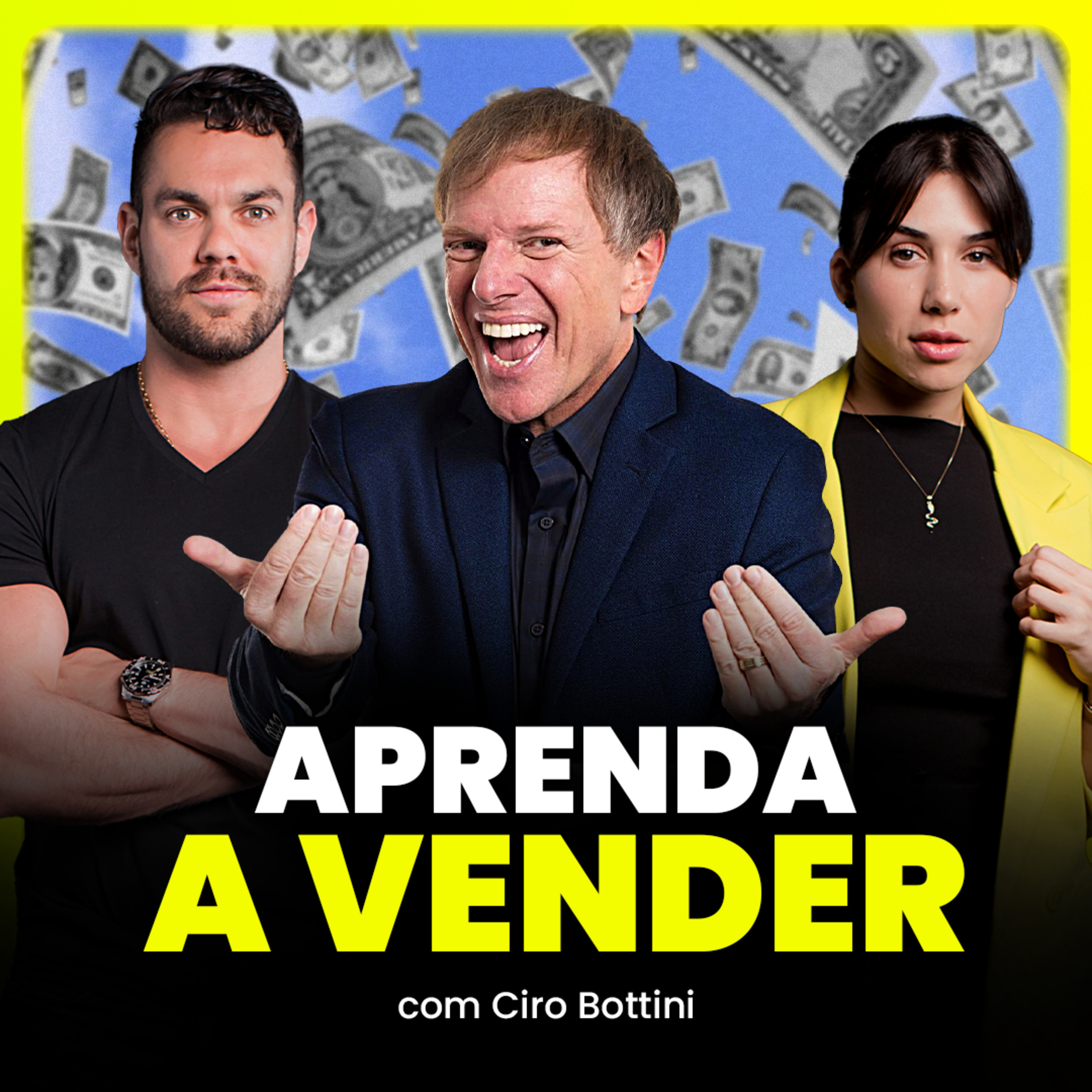 Ciro Bottini - APRENDA A VENDER com o homem que vende de tudo!!! episode artwork