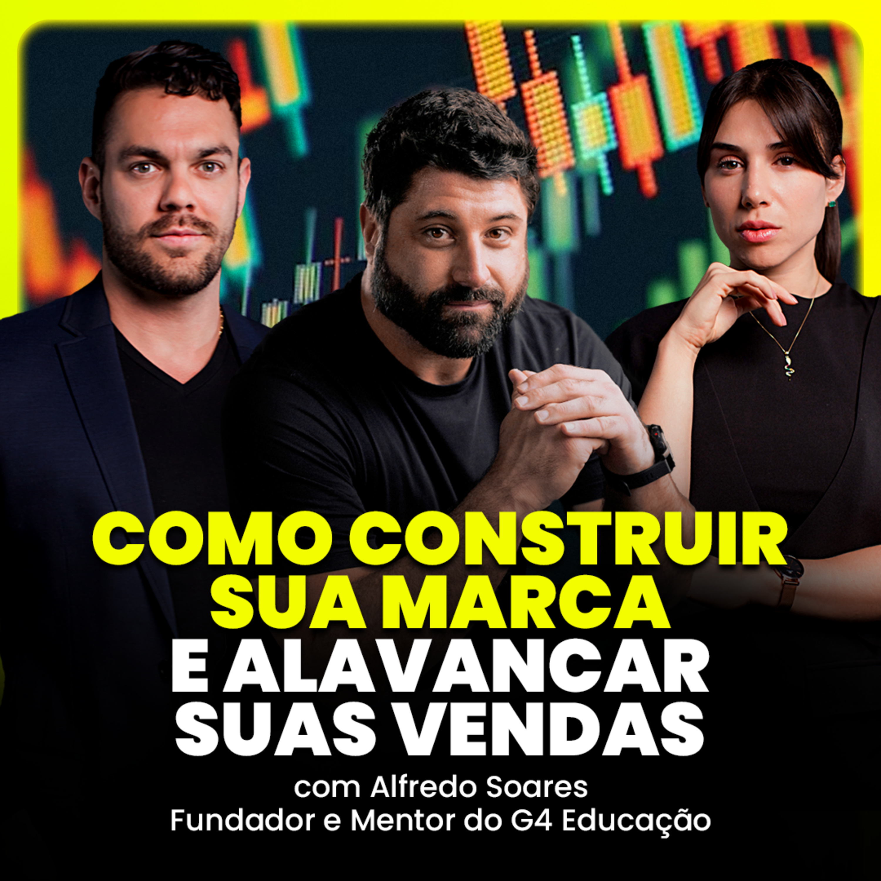 Alfredo Soares - Como construir sua marca e alavancar suas vendas episode artwork