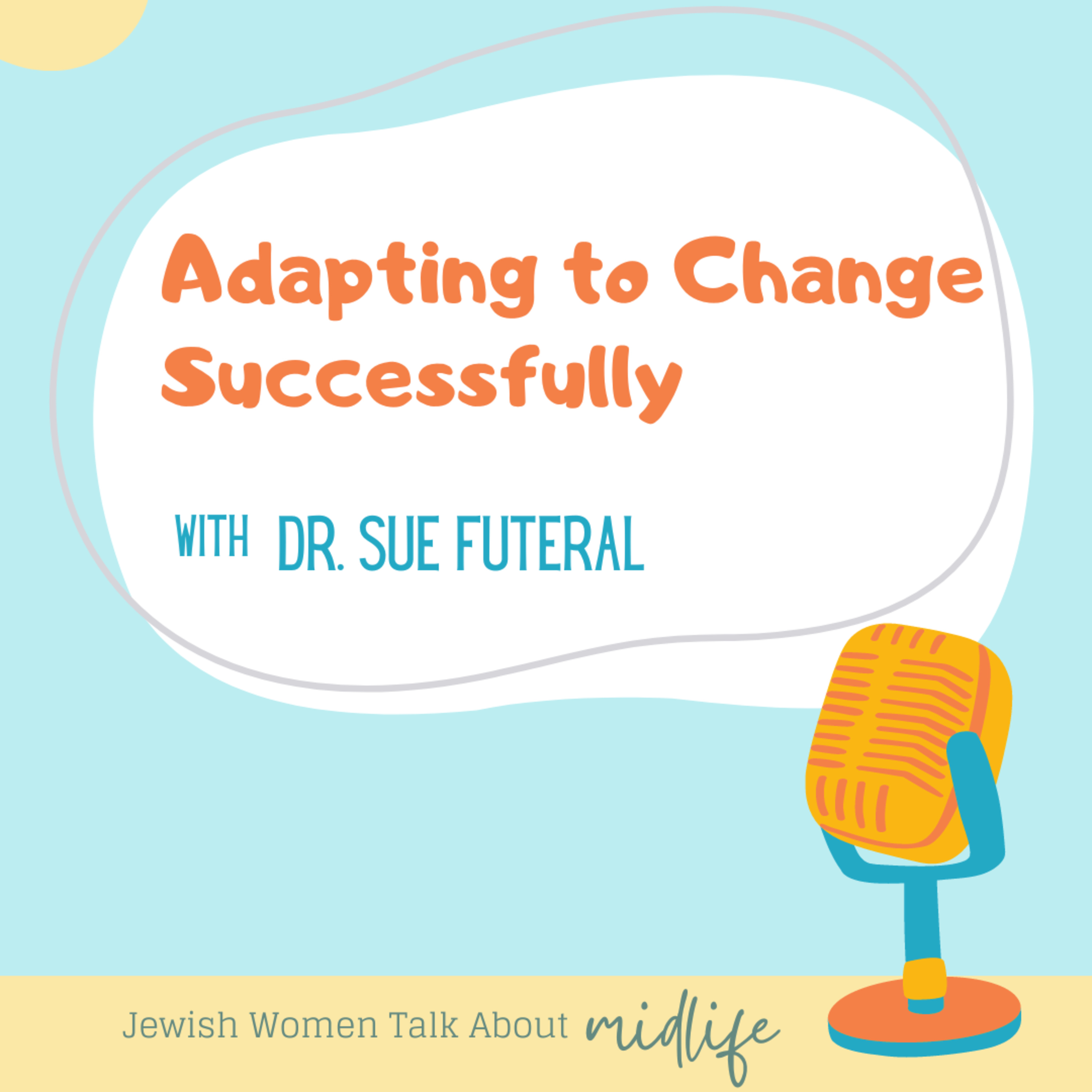 Jewish Women Talk About Midlife