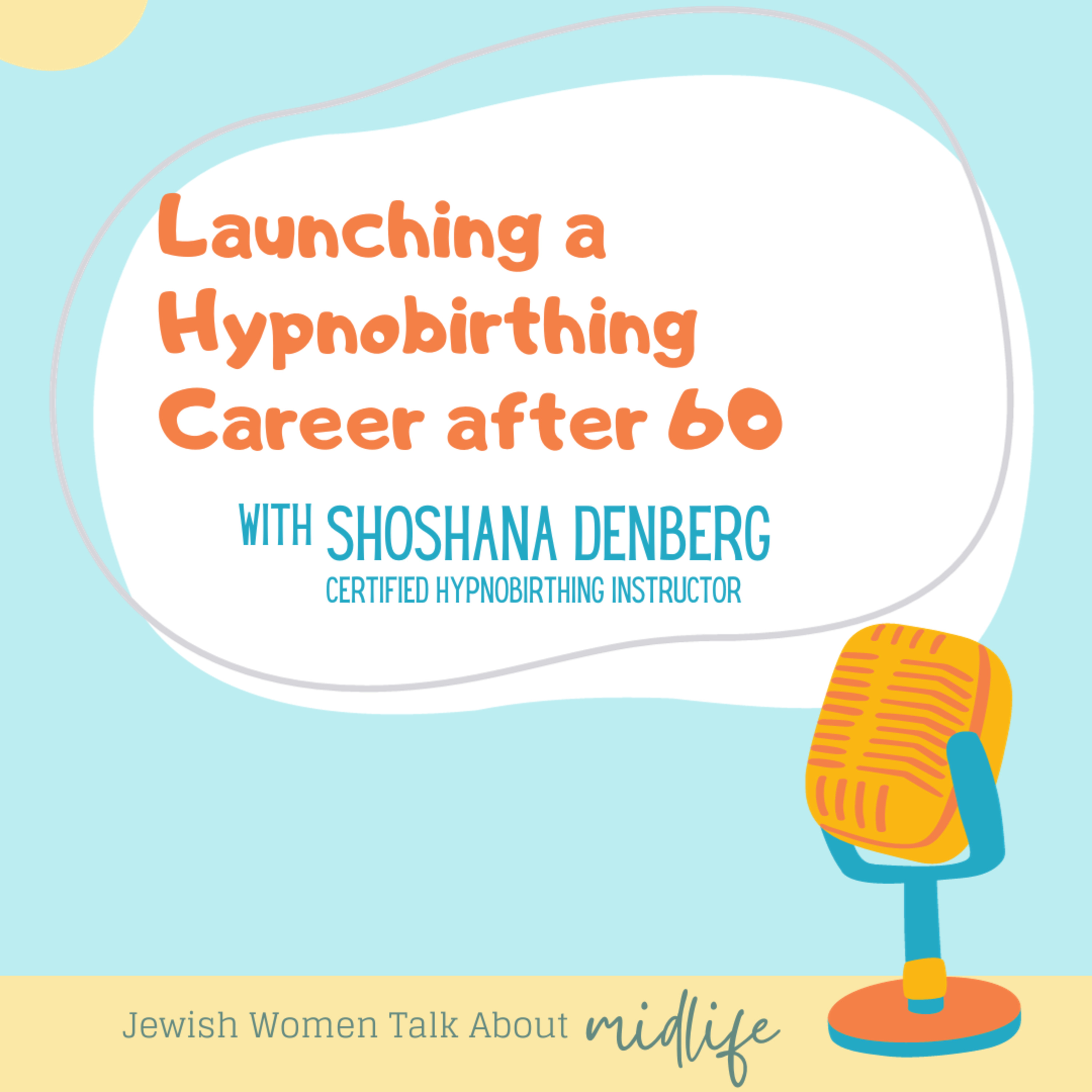 Jewish Women Talk About Midlife