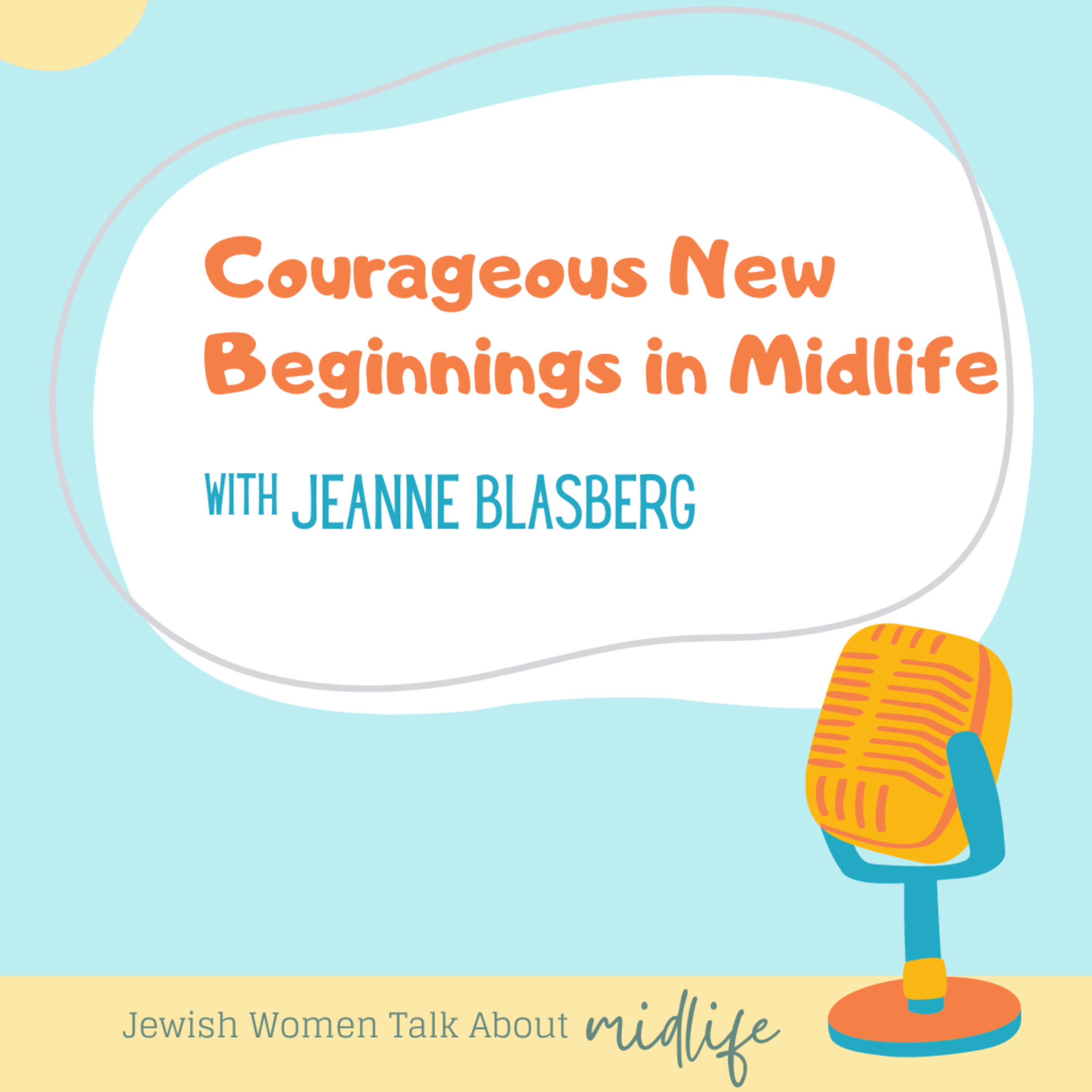 Jewish Women Talk About Midlife