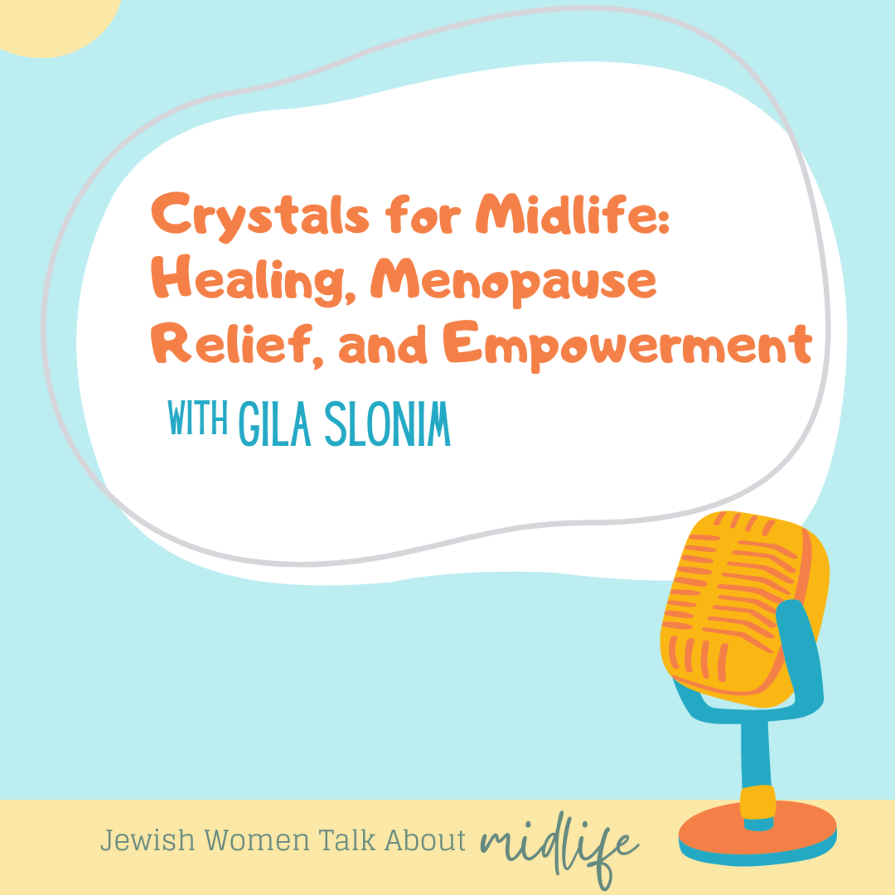 Jewish Women Talk About Midlife