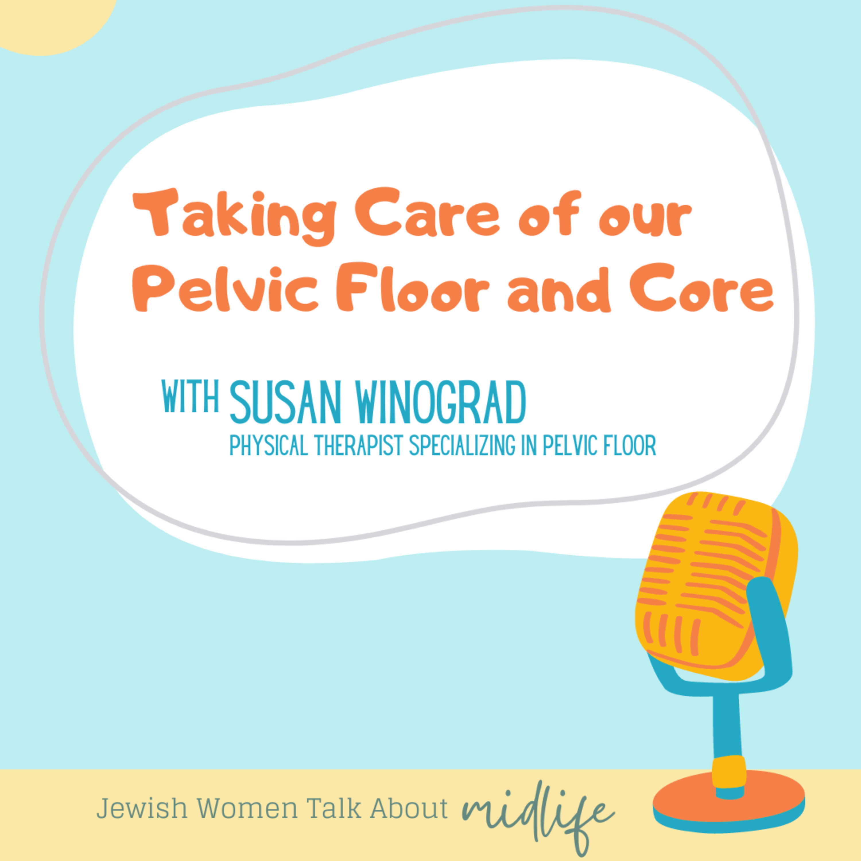 Jewish Women Talk About Midlife