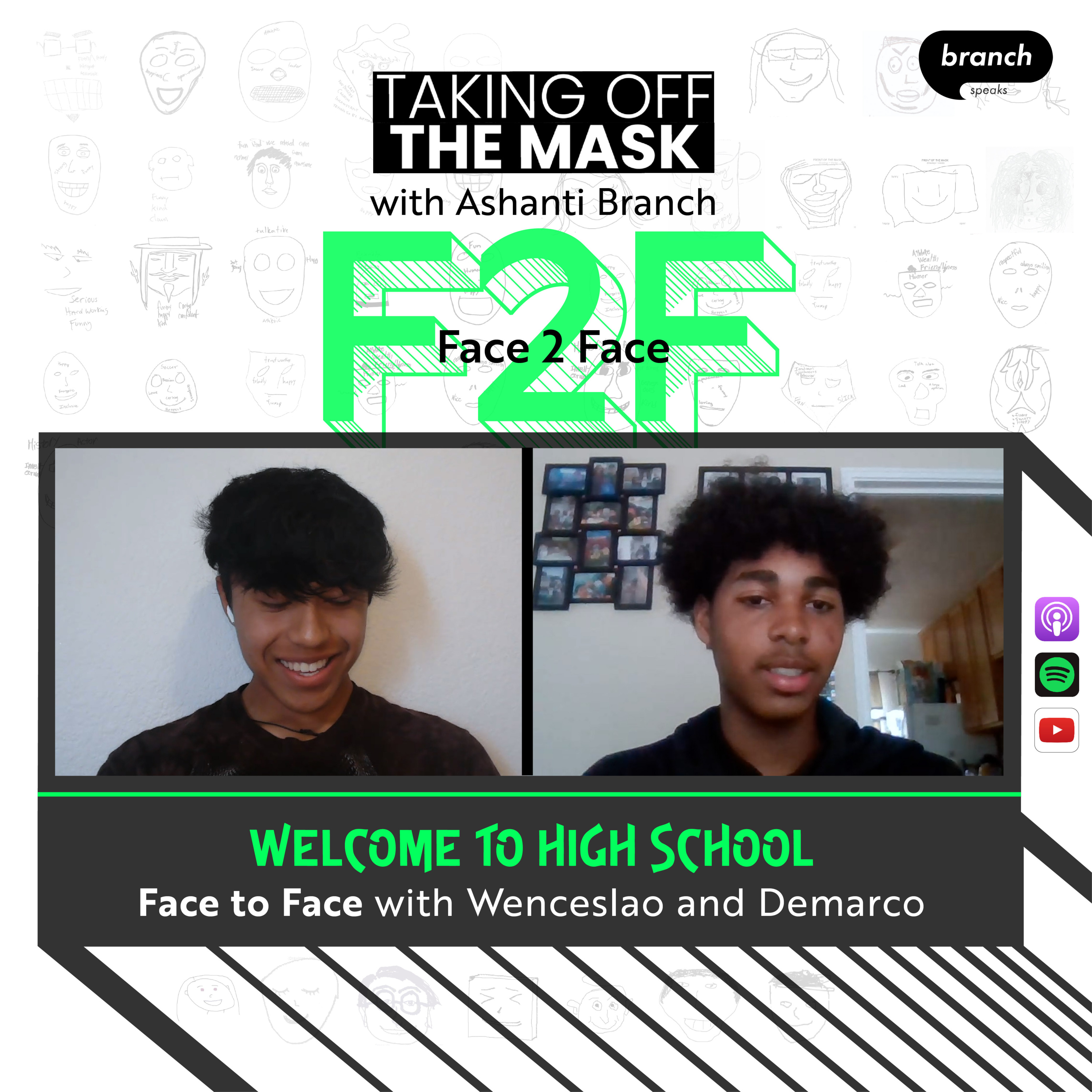 201. Welcome to High School - TOTM Face to Face #24 - with Wenceslao and Demarco