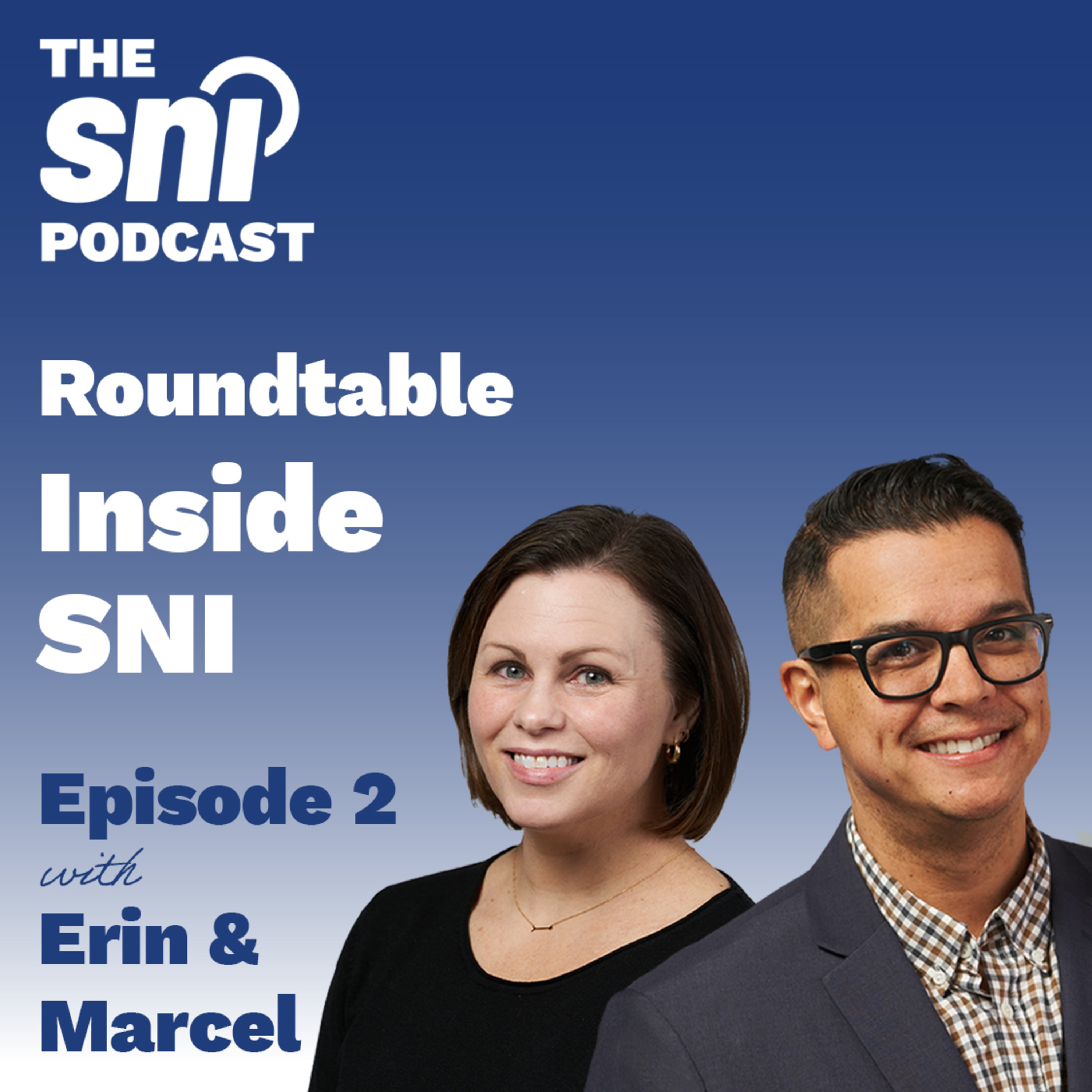 The SNI Podcast