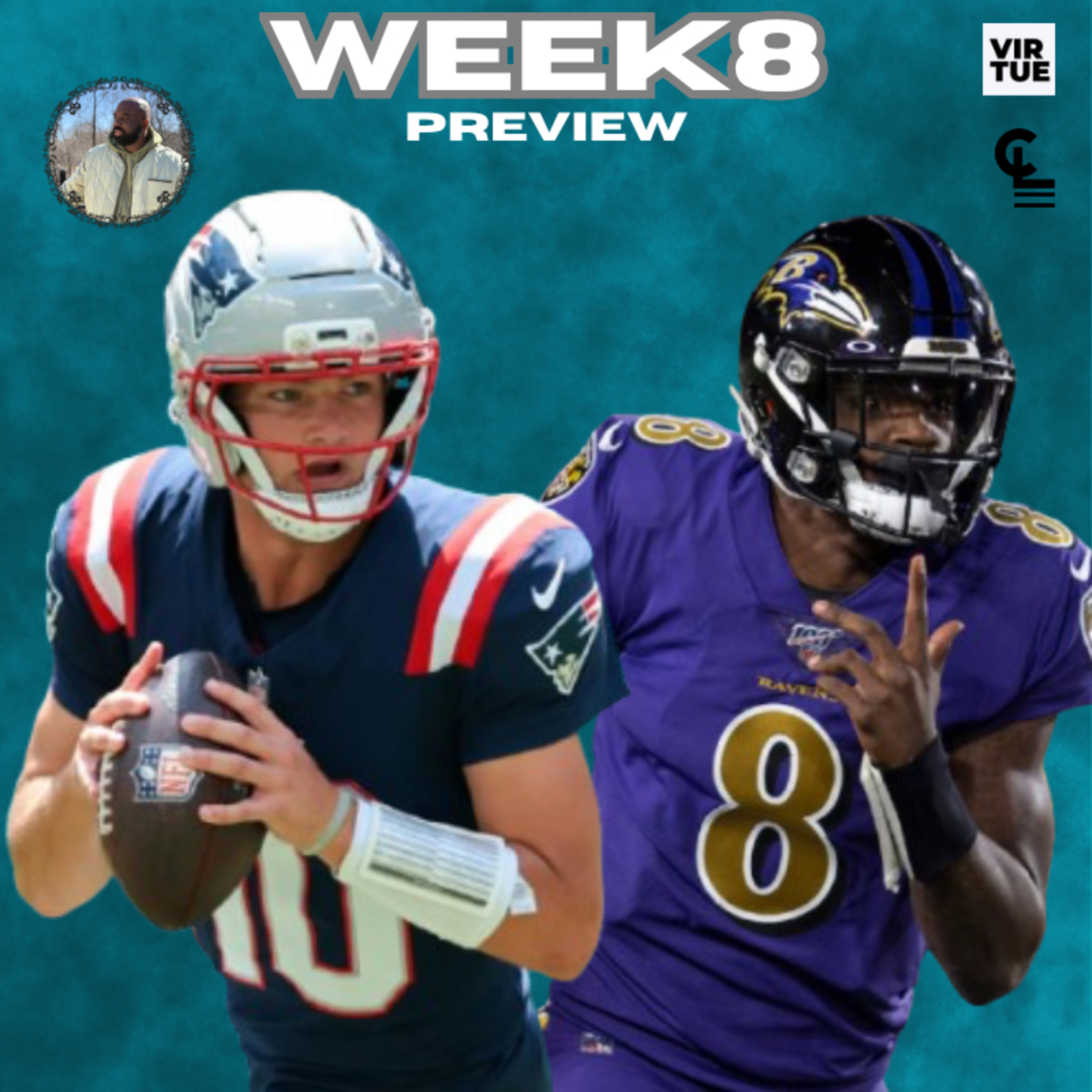 NFL Week 8 Preview: Are Drake Maye & the Patriots Real Contenders? | Lamar Jackson Returns?