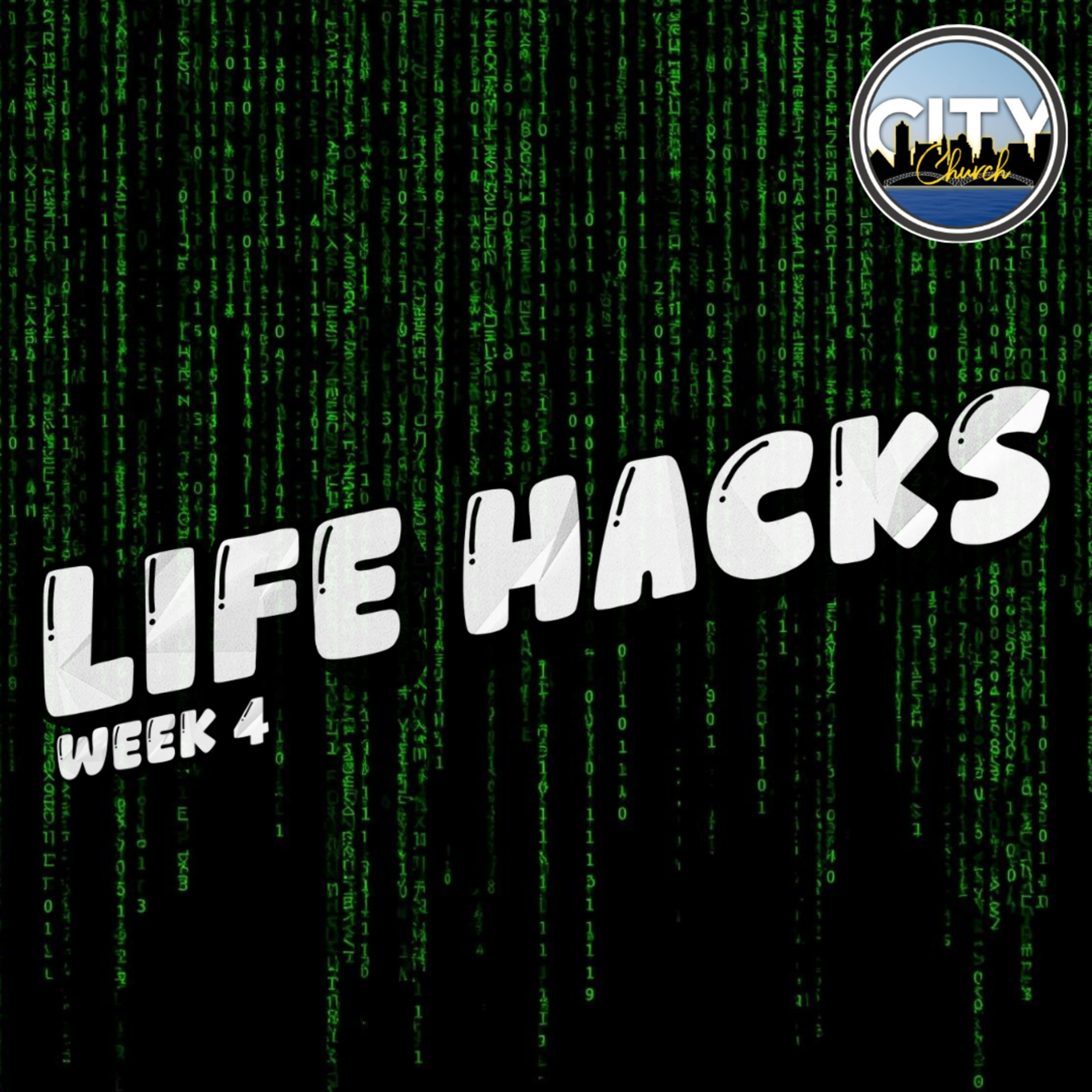 Life Hacks: Week 4 [Dr. Chris Foster] || City Church Memphis episode artwork