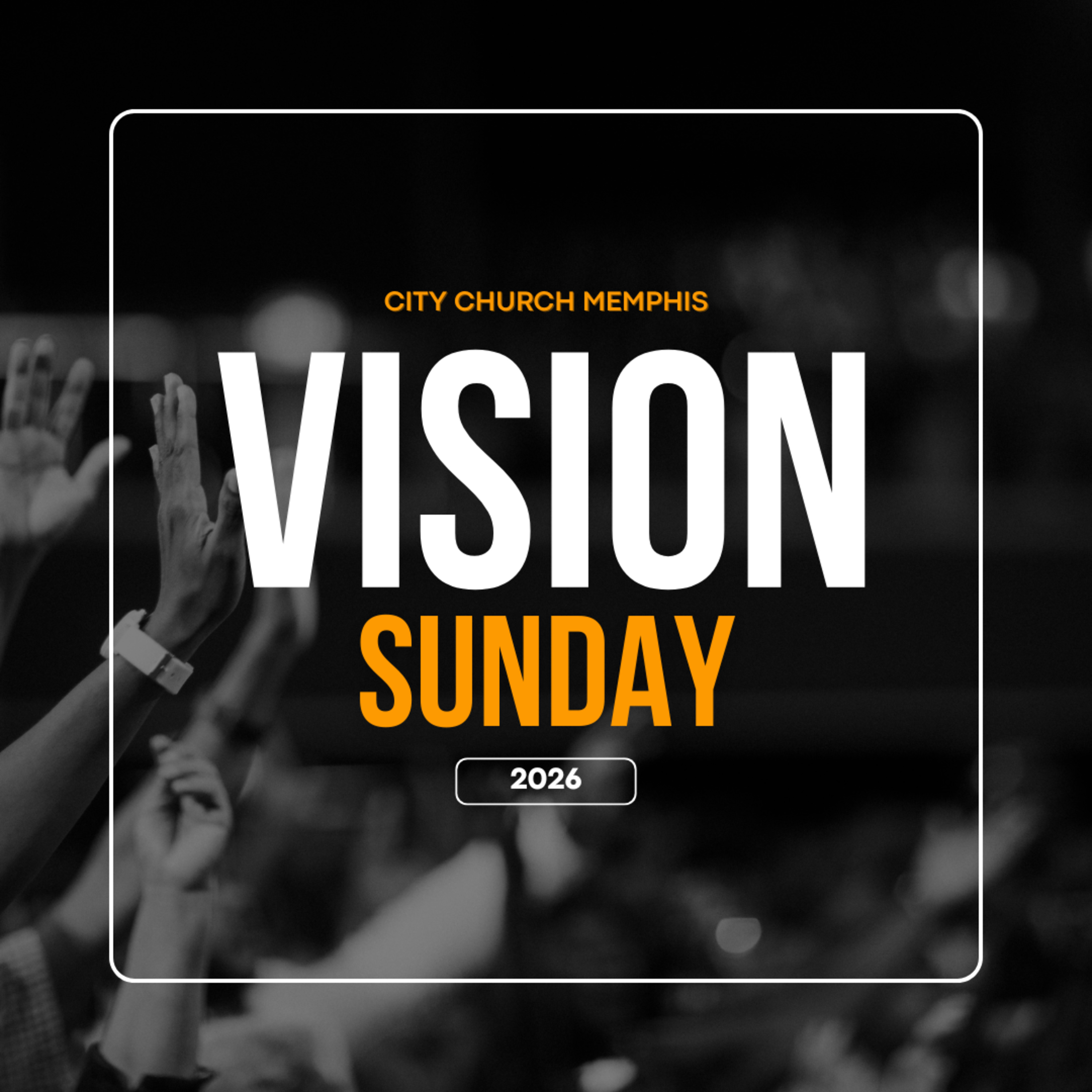 Visions Sunday 2026 [Dr. Chris Foster] || City Church Memphis episode artwork