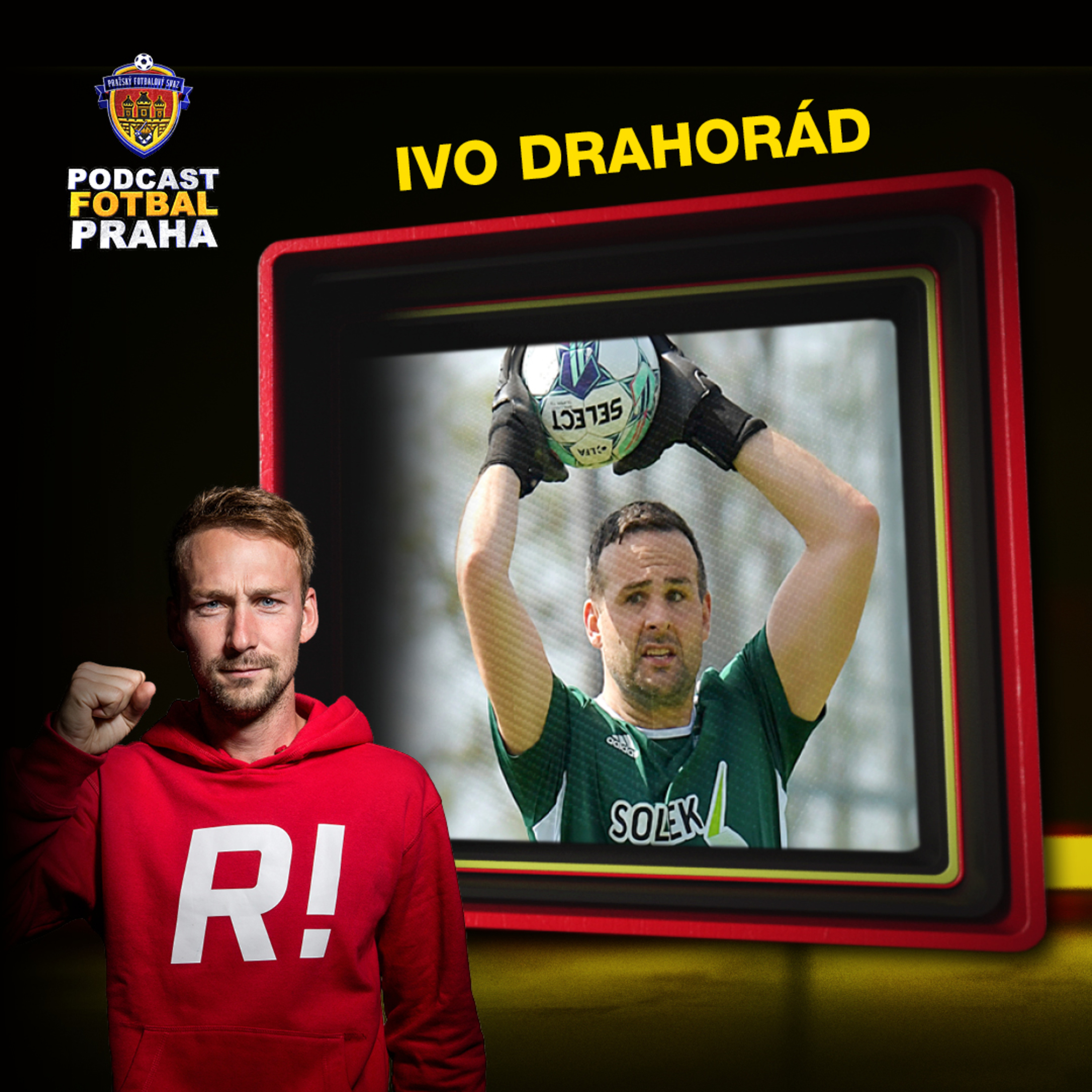 Podcast Fotbal Praha