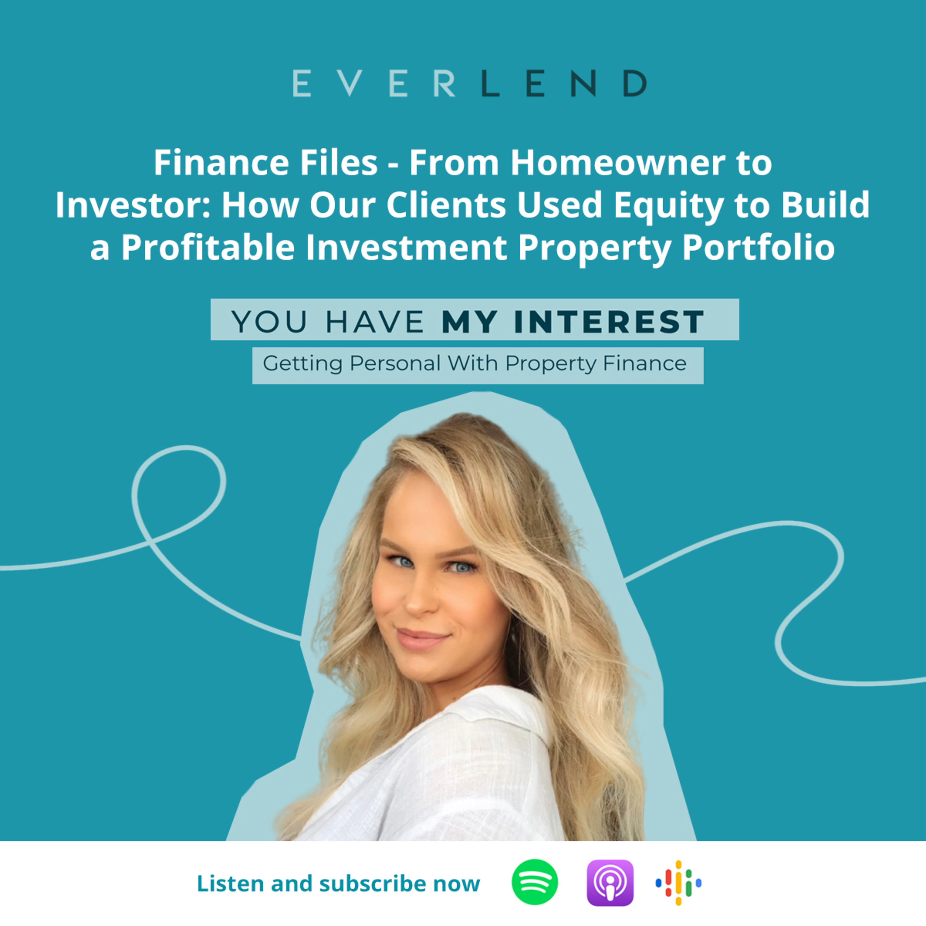 You Have My Interest - Getting Personal With Property Finance