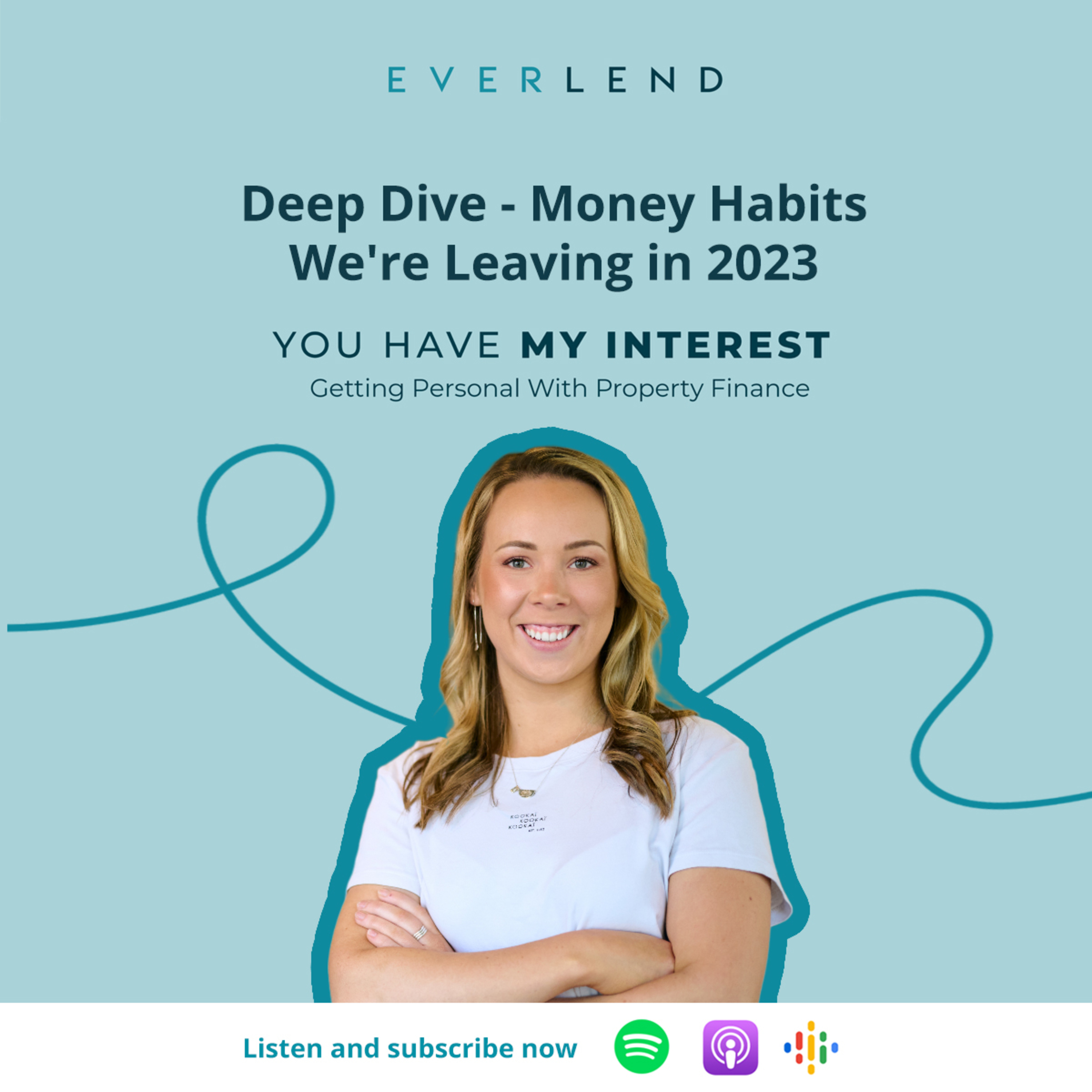 You Have My Interest - Getting Personal With Property Finance