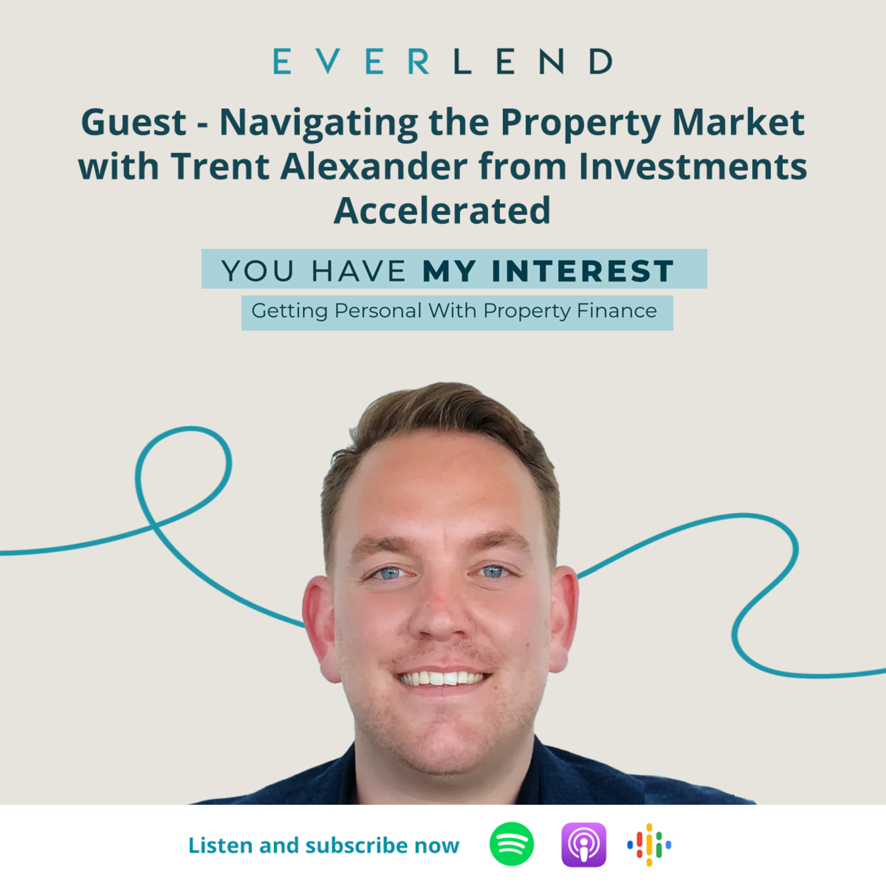 You Have My Interest - Getting Personal With Property Finance