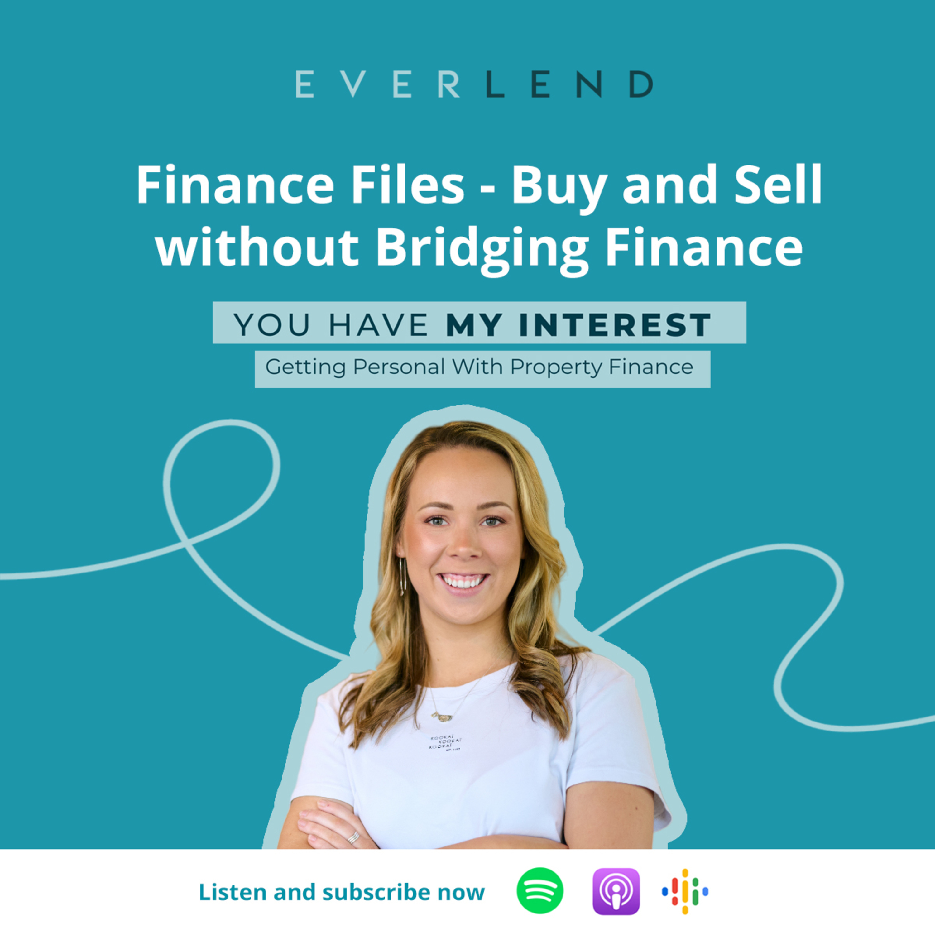 You Have My Interest - Getting Personal With Property Finance