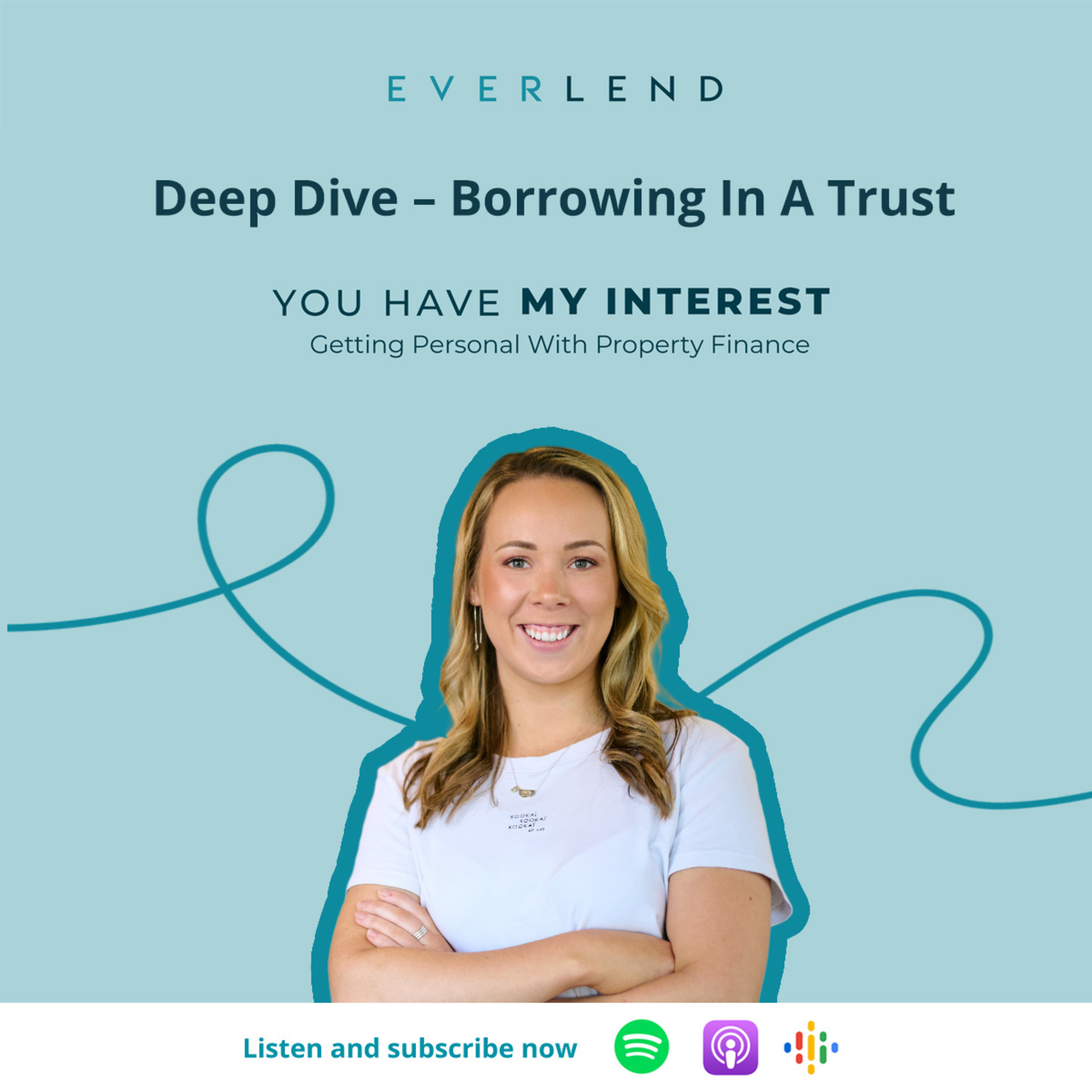 You Have My Interest - Getting Personal With Property Finance