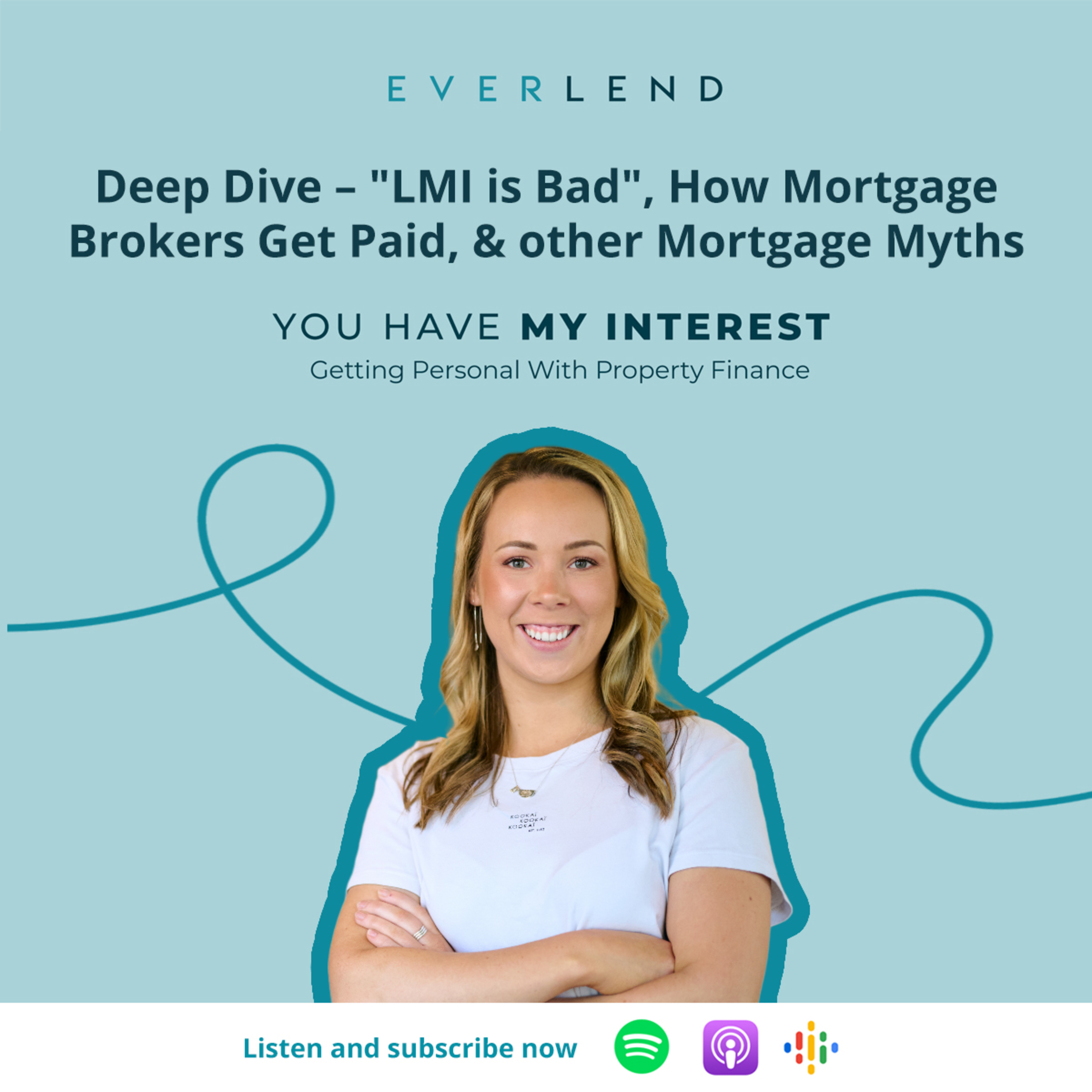 You Have My Interest - Getting Personal With Property Finance