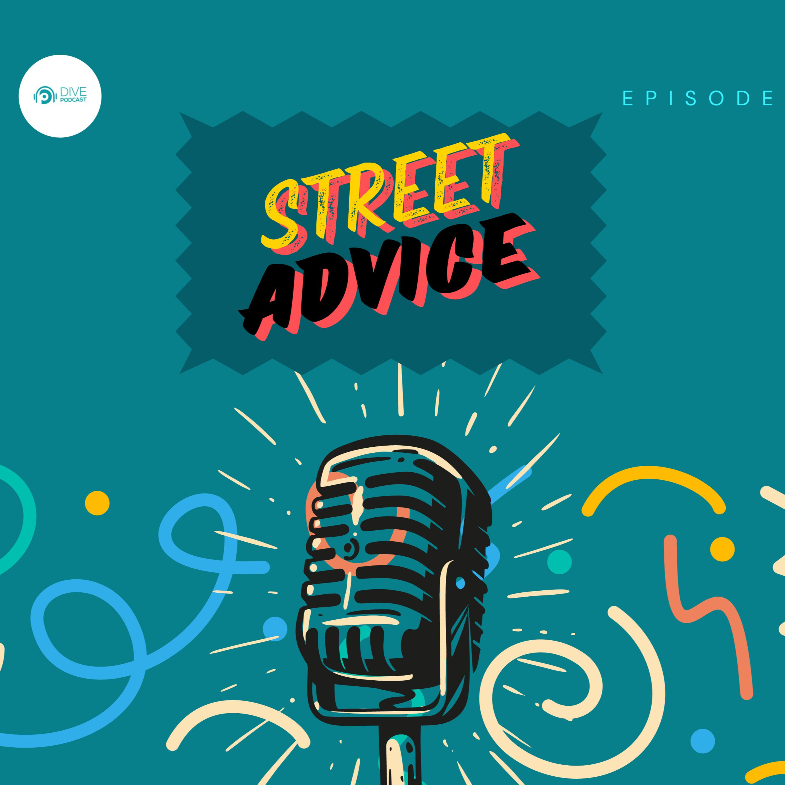 Street Advice episode artwork